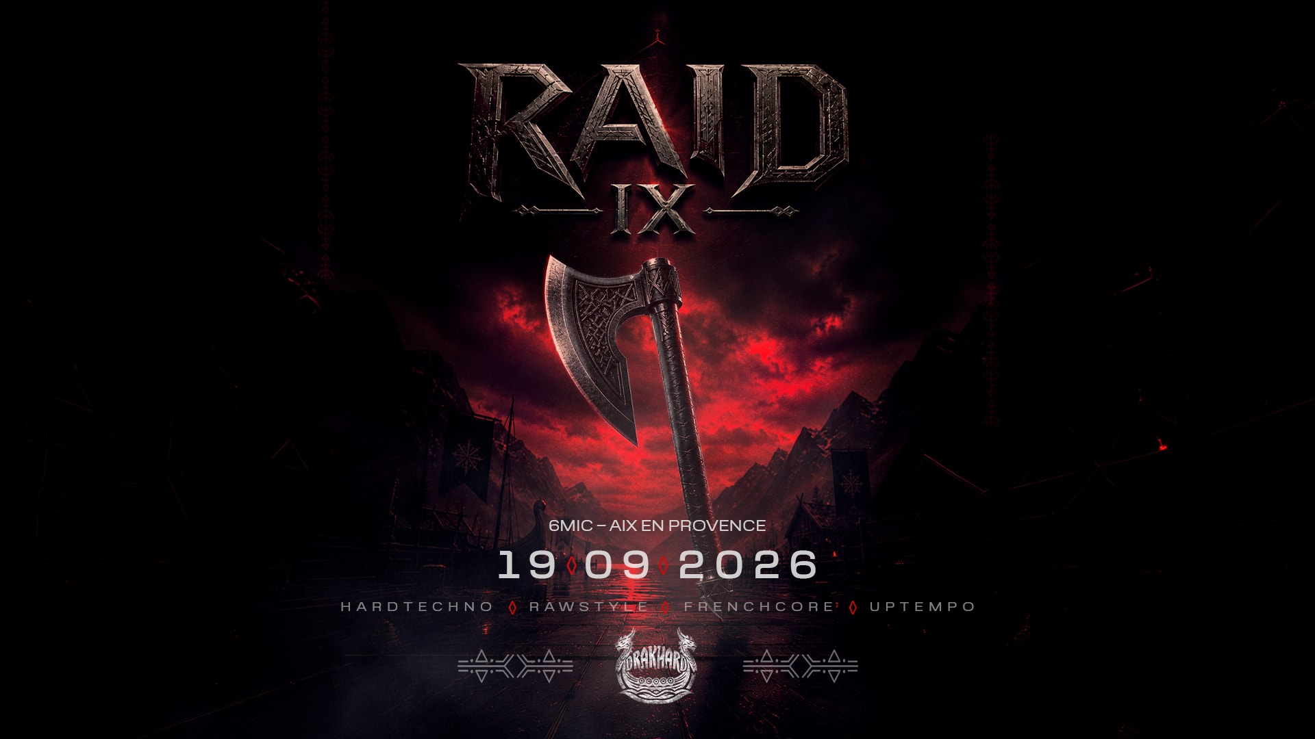 Drakhard Présente : Raid 9