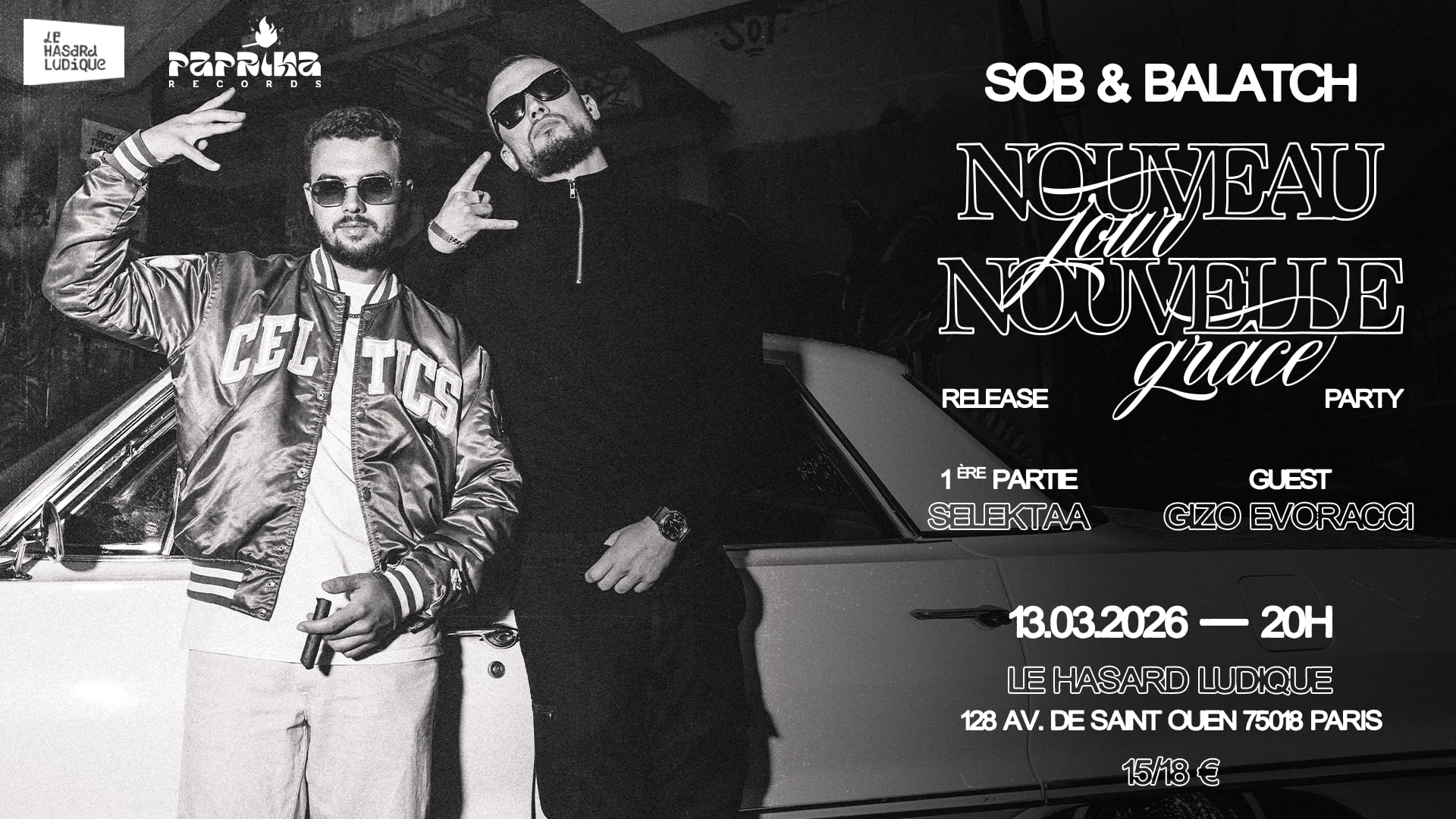Sob & Balatch - Release Party + Selektaa + Gizo Evoracci