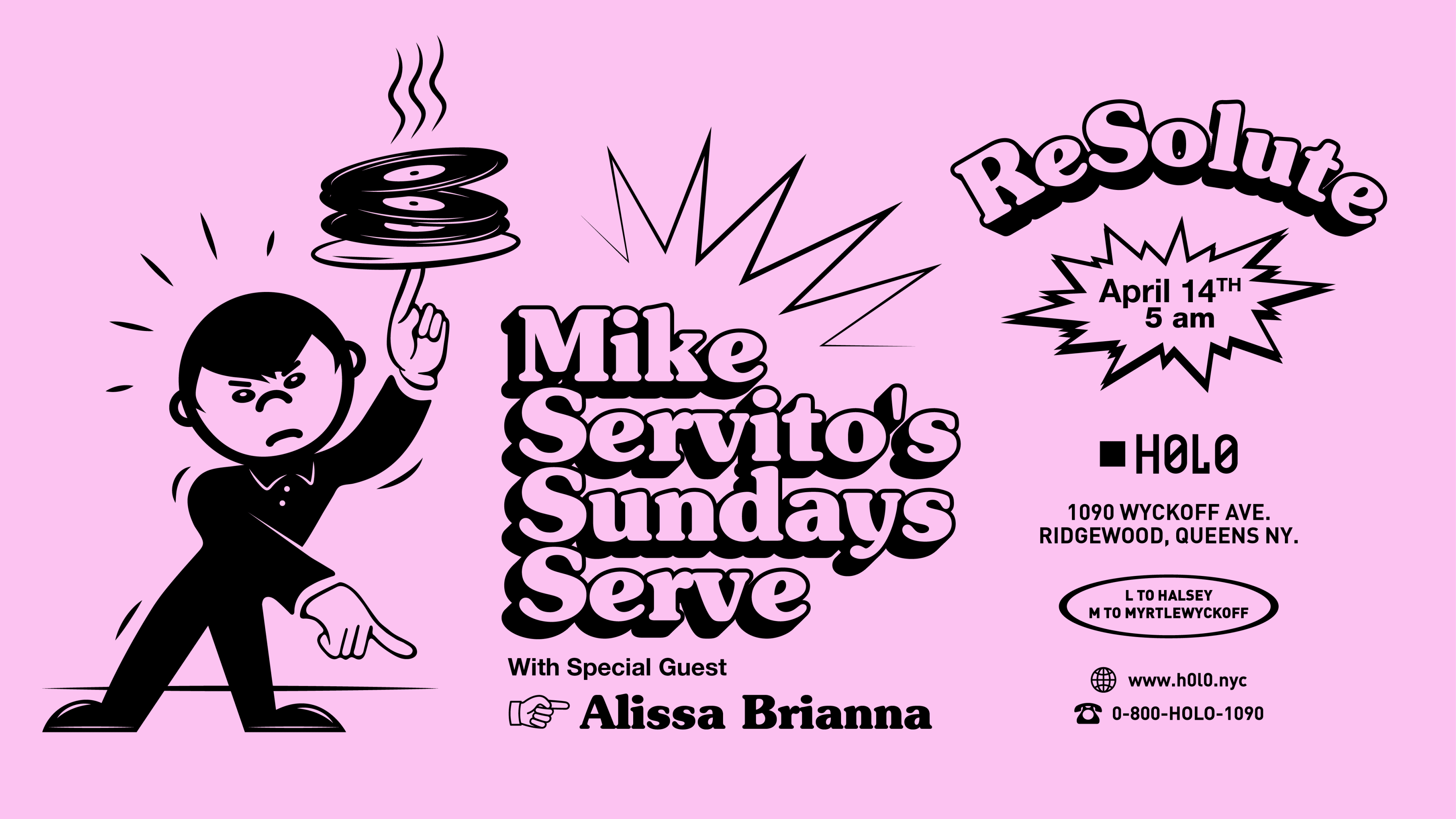 Resolute Presents: Mike Servito's 'sundays Serve' @ H0l0