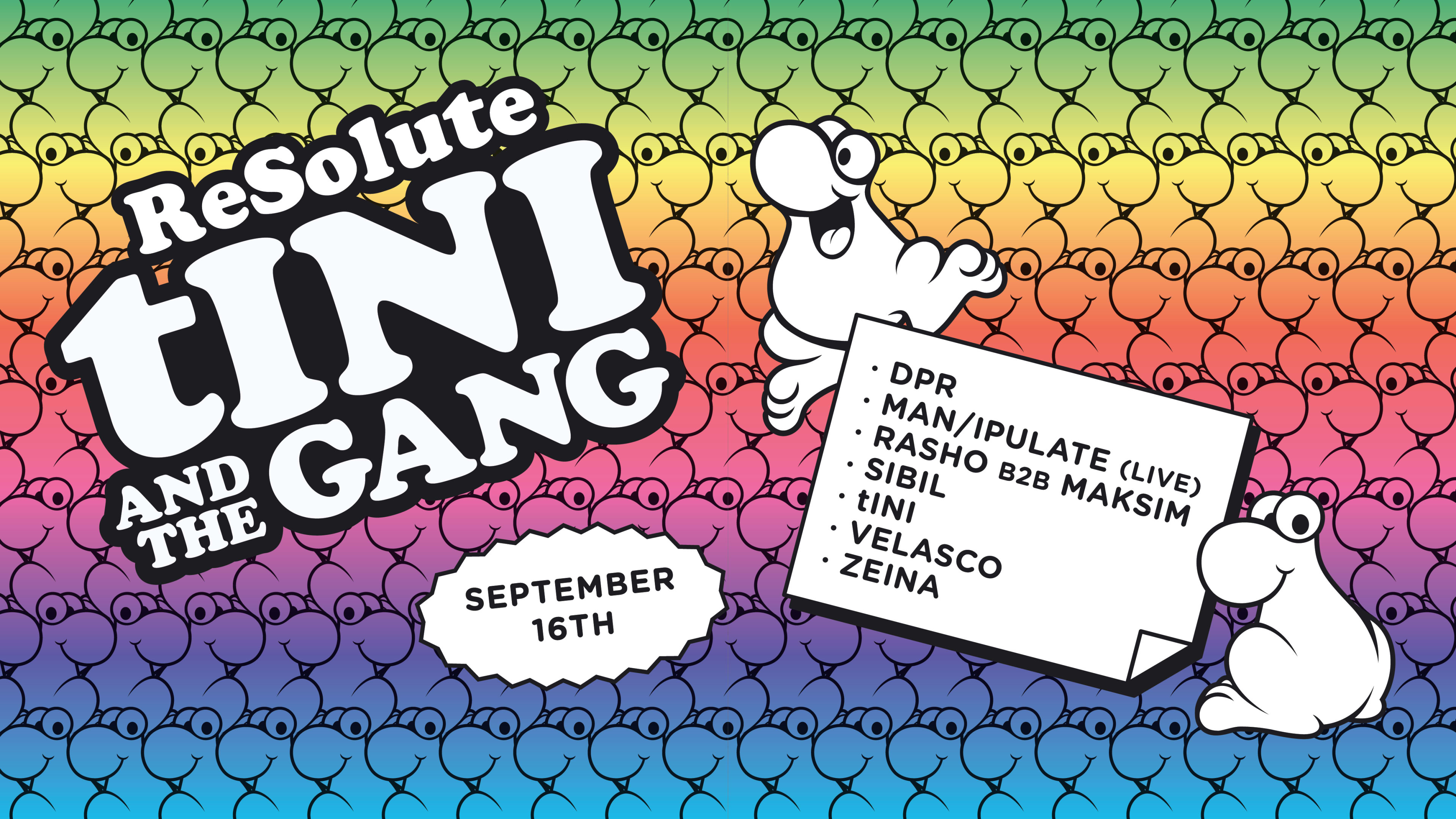 Resolute Presents: Tini And The Gang