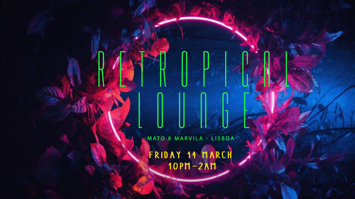 Retropical Lounge