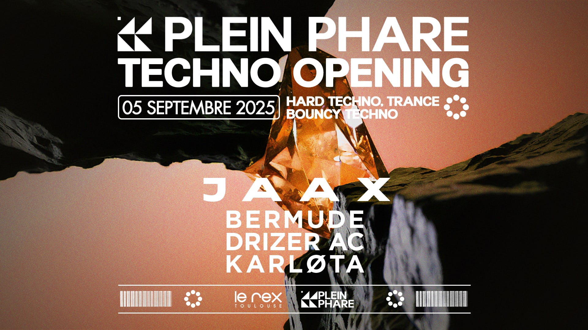 Techno Opening X Plein Phare *Entrée Gratuite