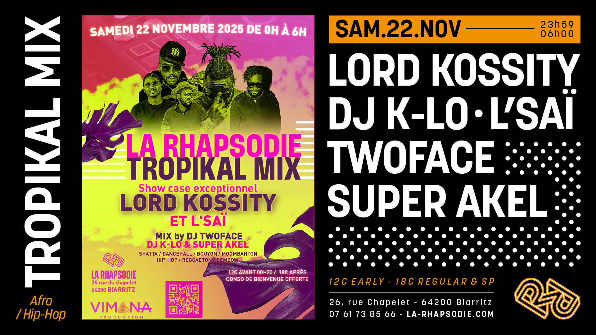 Tropikal MIX : Lord Kossity // Billetterie Sur Place