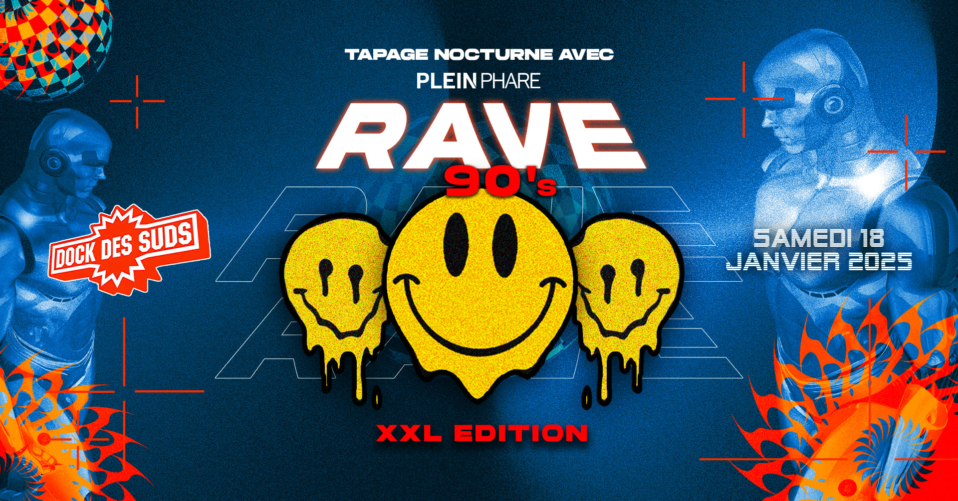Rave 90's Xxl @ Marseille