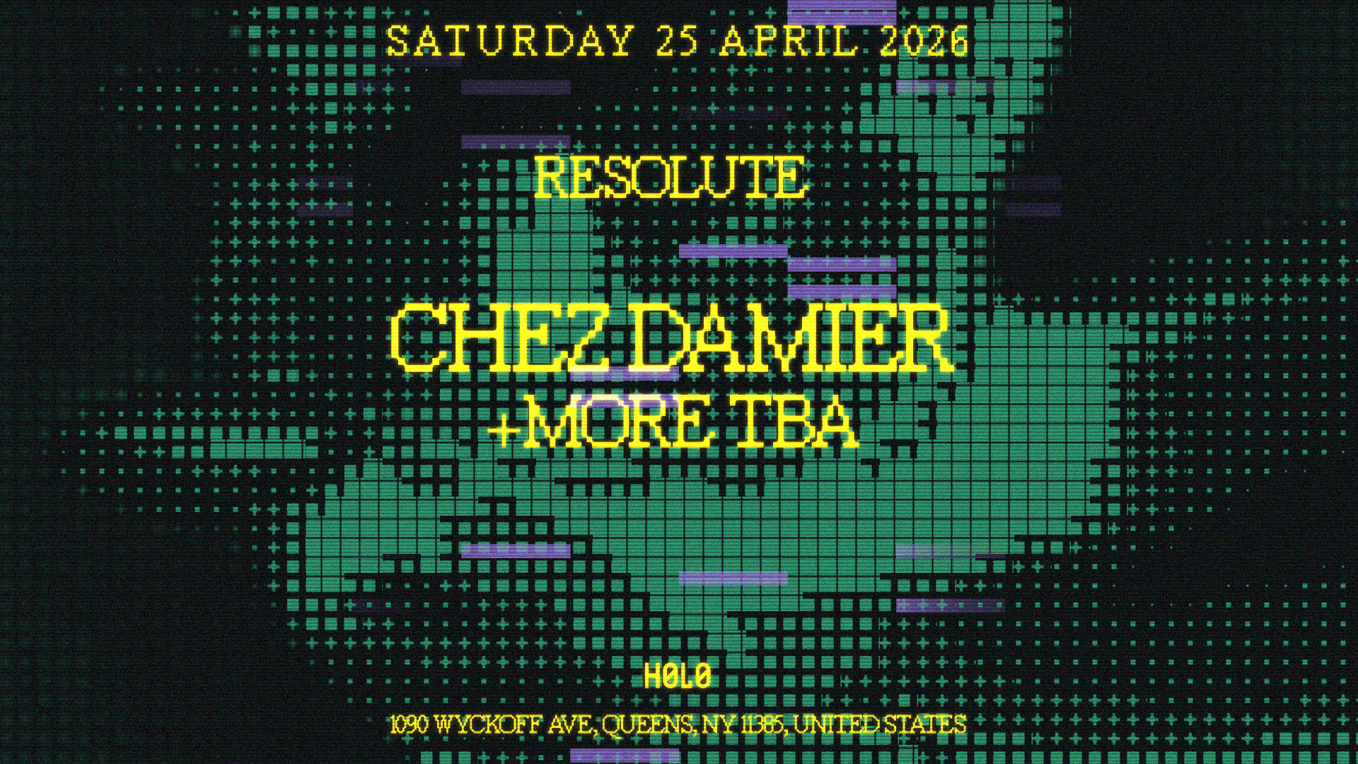 Resolute Presents: Chez Damier + More