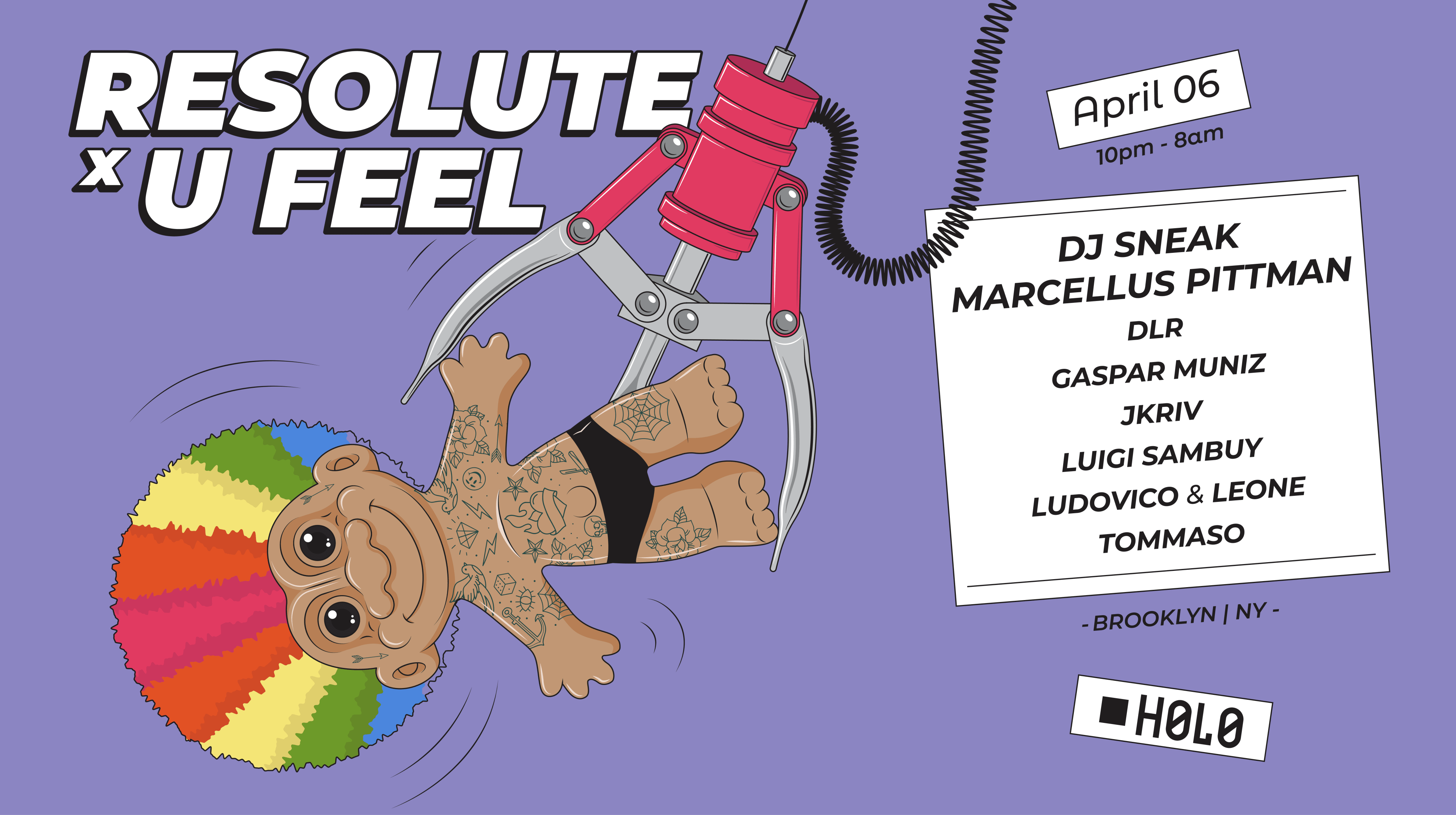 Resolute X U Feel With Dj Sneak, Marcellus Pittman + More