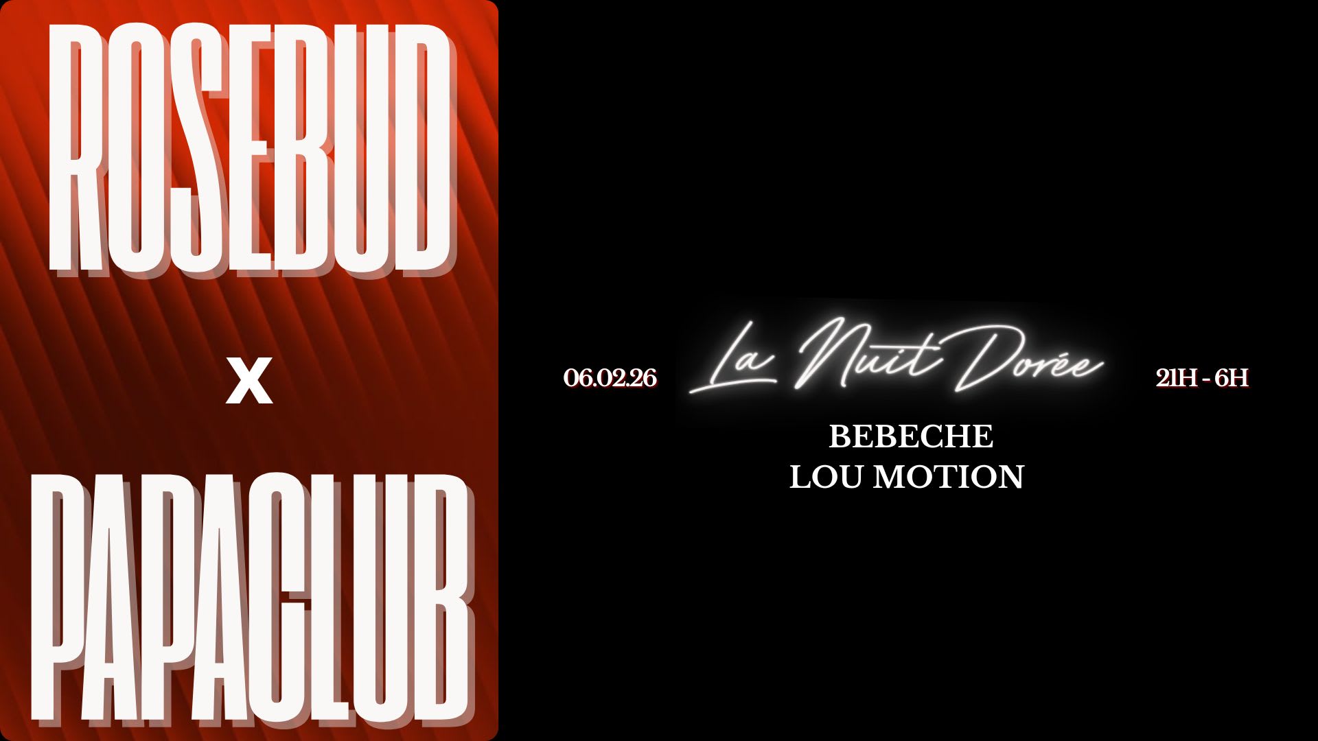 La Nuit Dorée - Rosebud (After Party Papaclub)