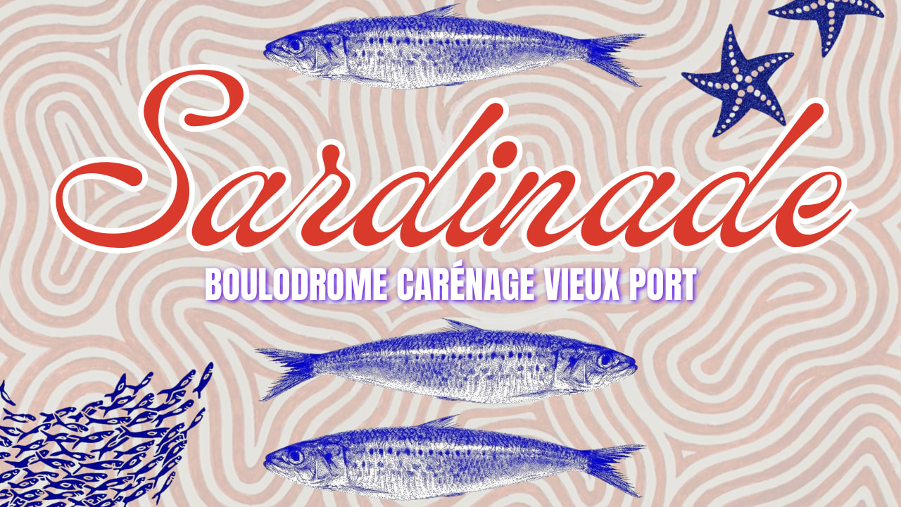Cluster Sardinade - Boulodrome Carénage Vieux Port