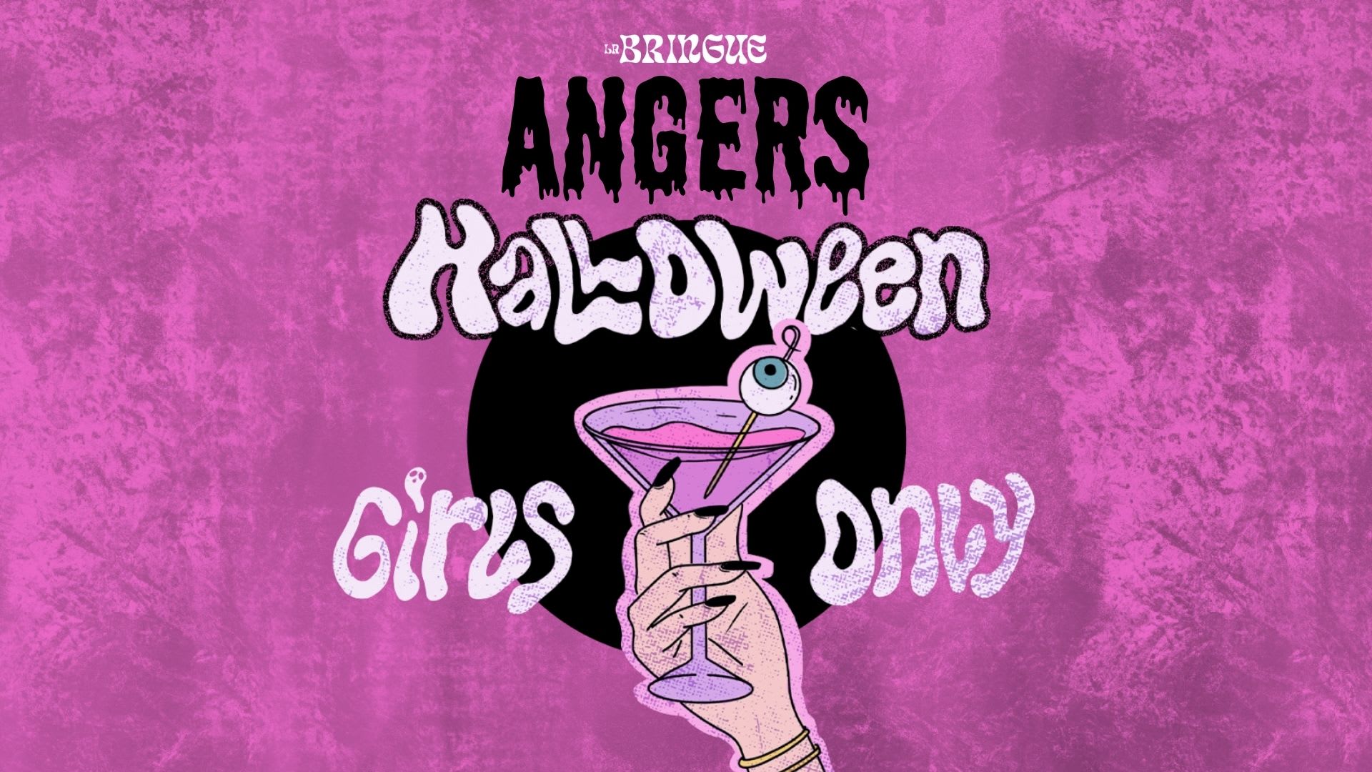 La Bringue - Angers - Halloween 100% Girls