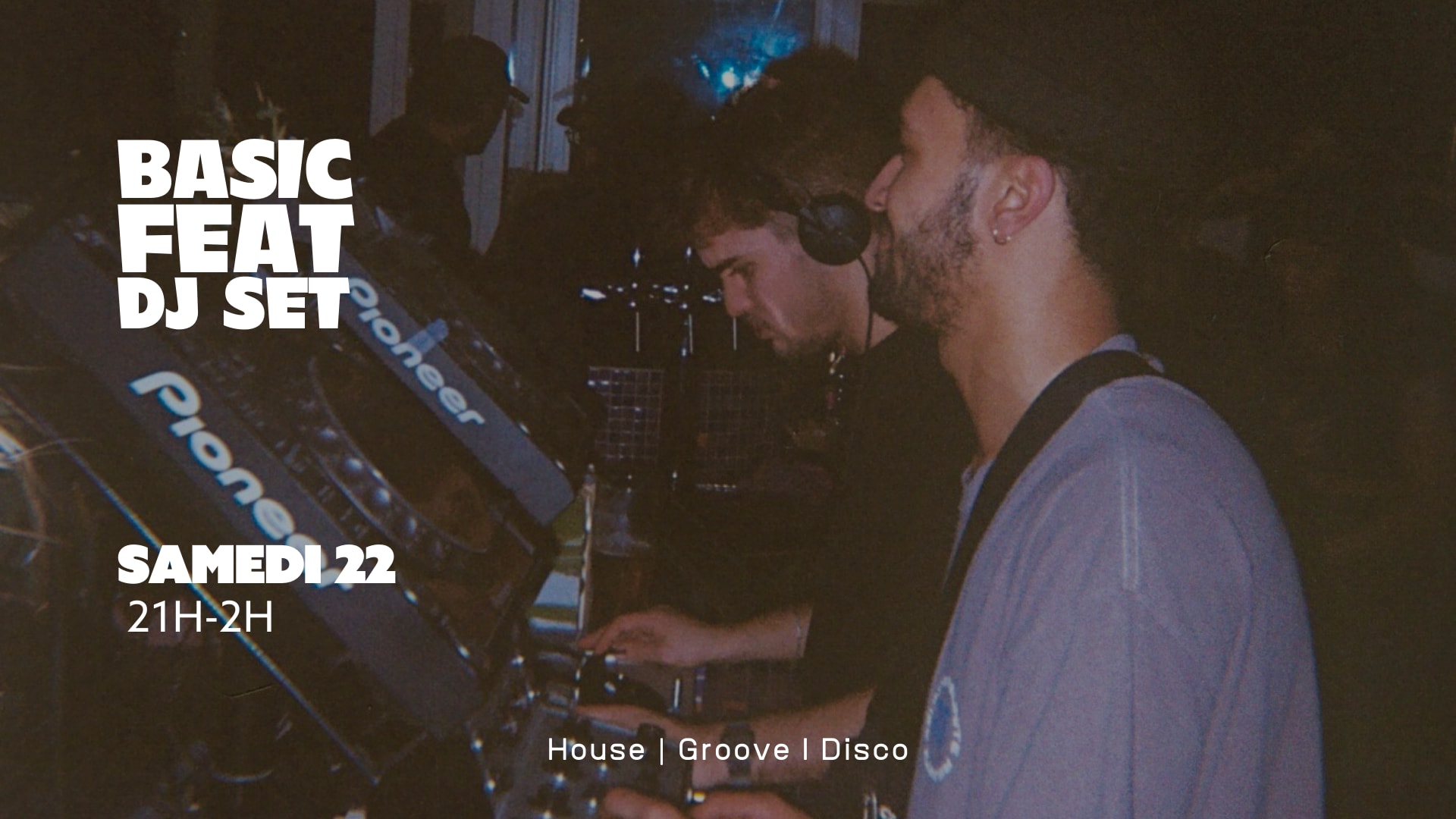 Dj Set By Basic Feat ( La Soirée Du 21 N'est Pas Finie ) !