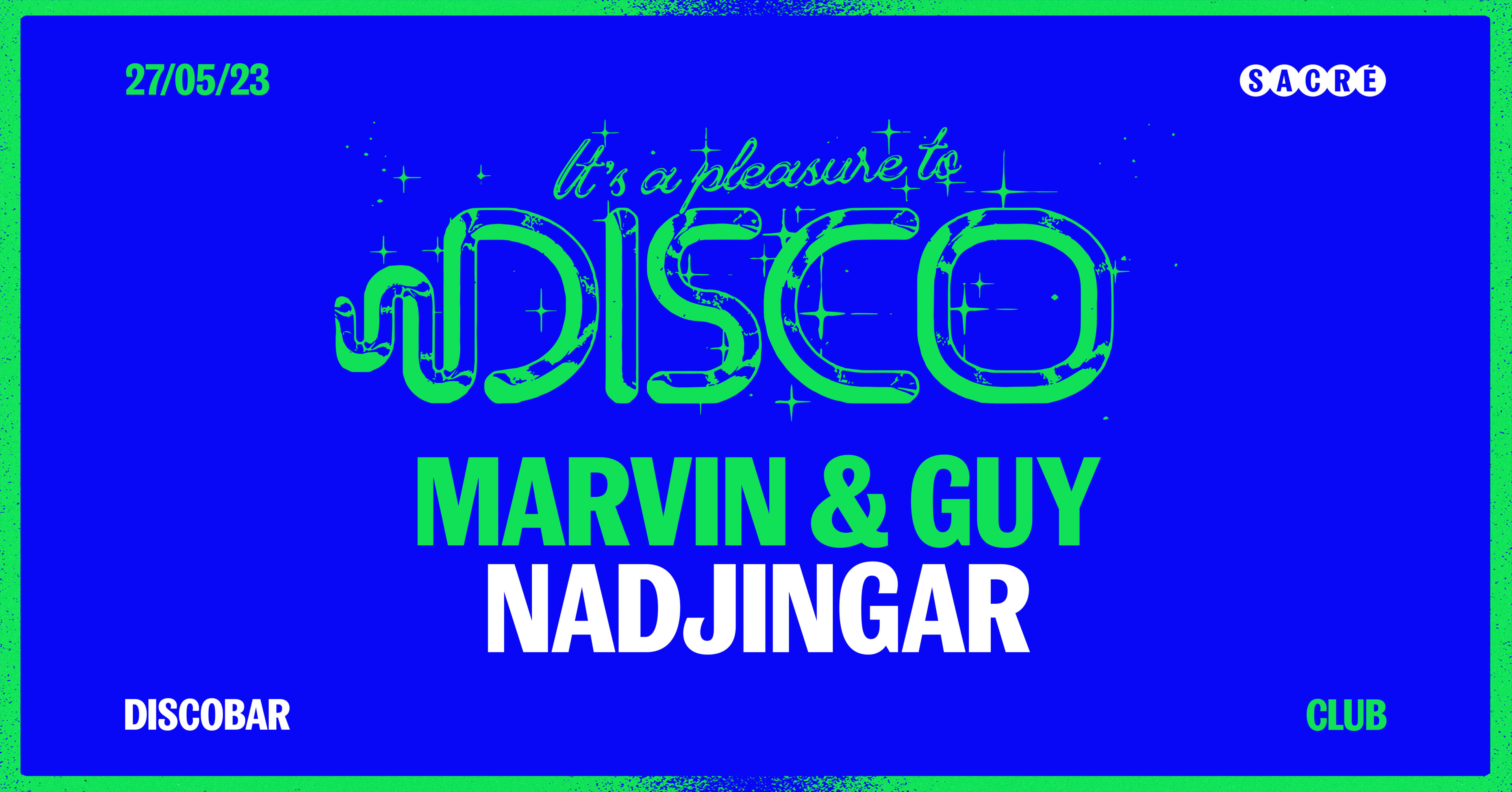 It's A Pleasure To Disco : Marvin & Guy, Nadjingar