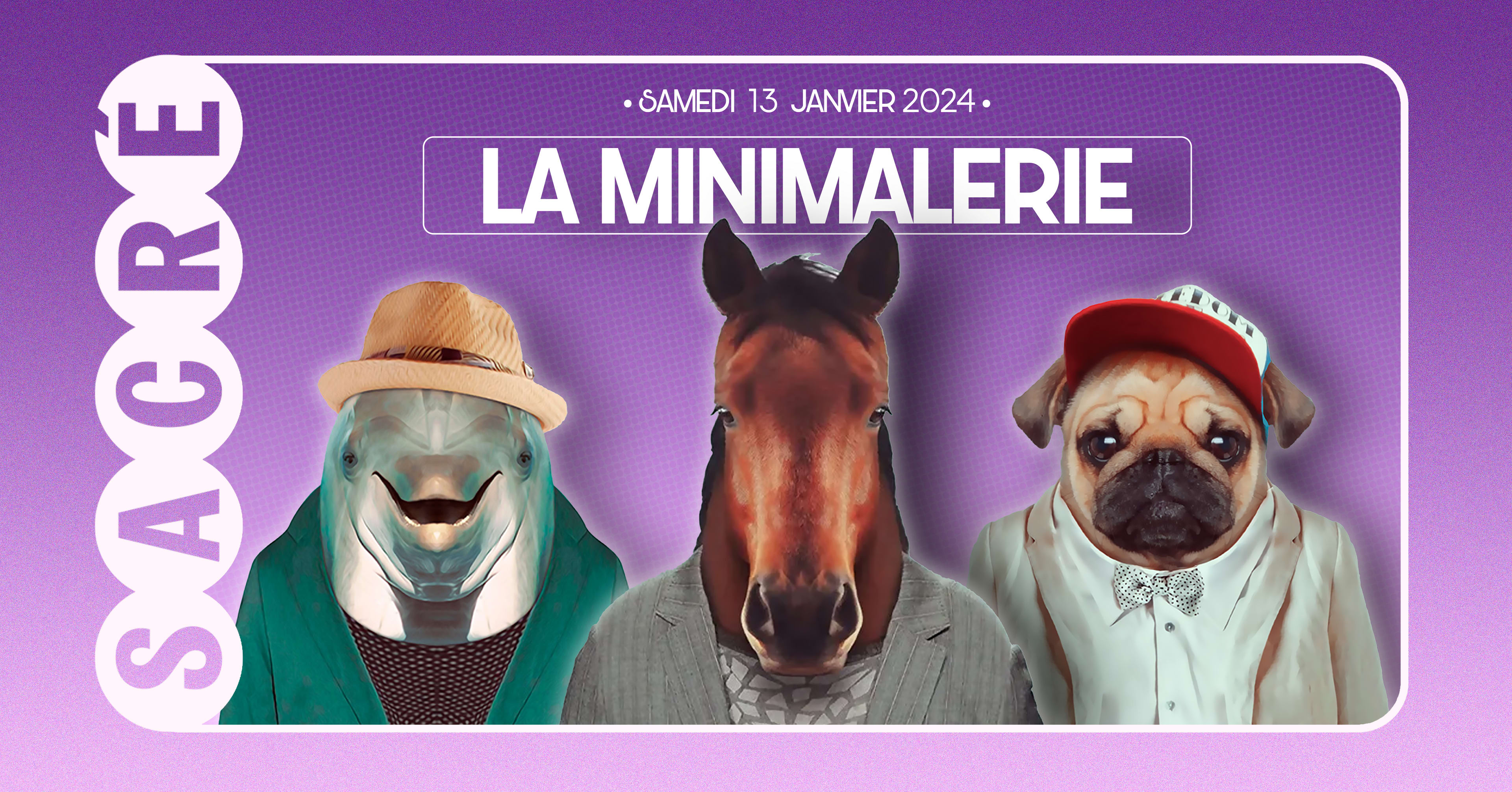 Sacré Présente : La Minimalerie #2