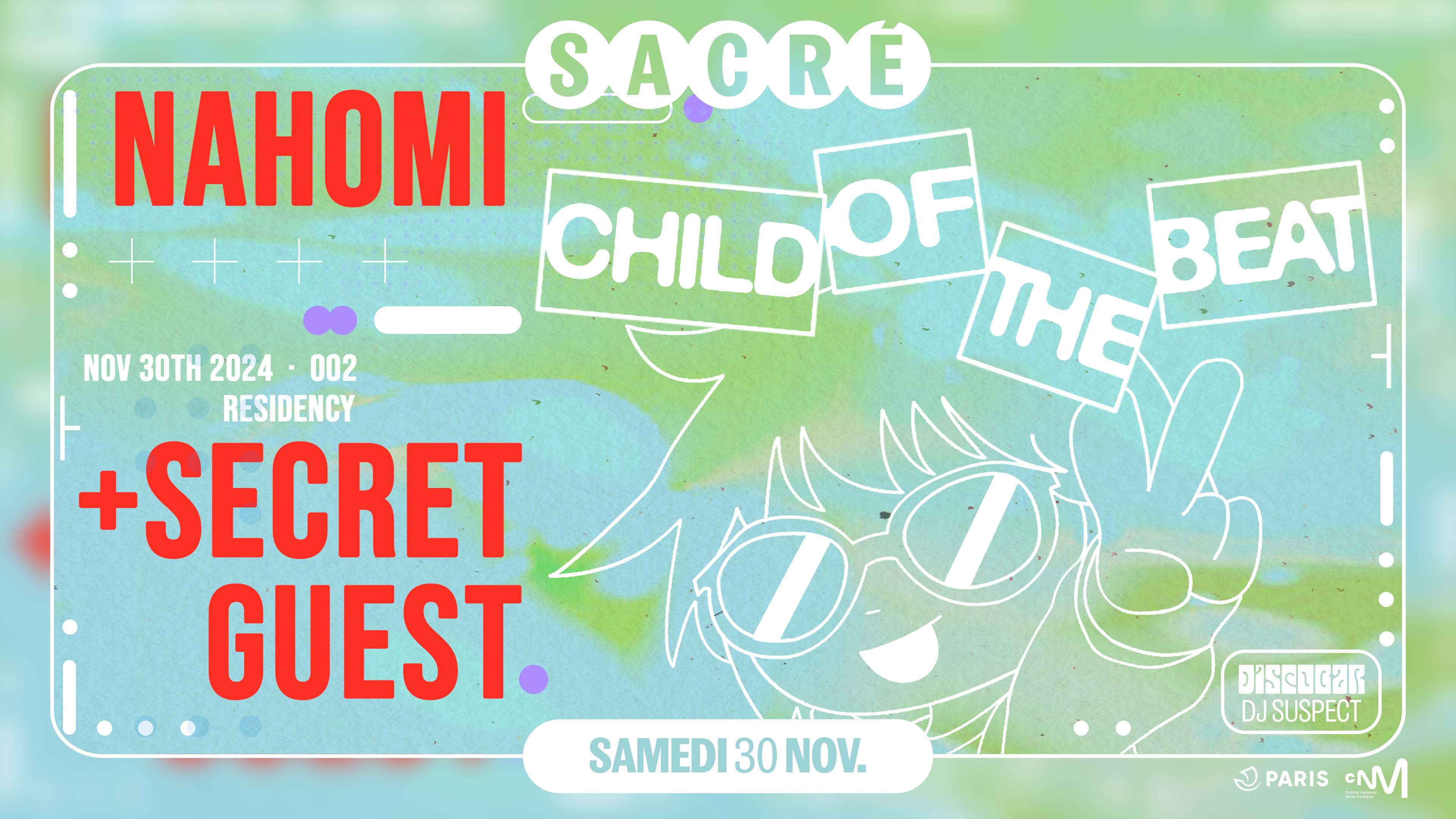 Sacré Présente : Nahomi / Child Of The Beat #2