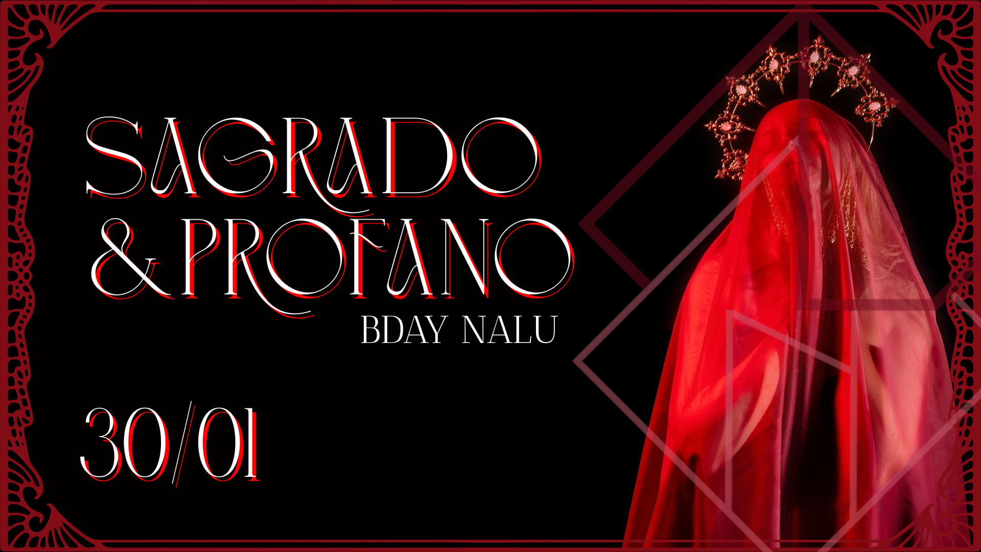 30/01 - Sagrado & Profano - Bday Nalu