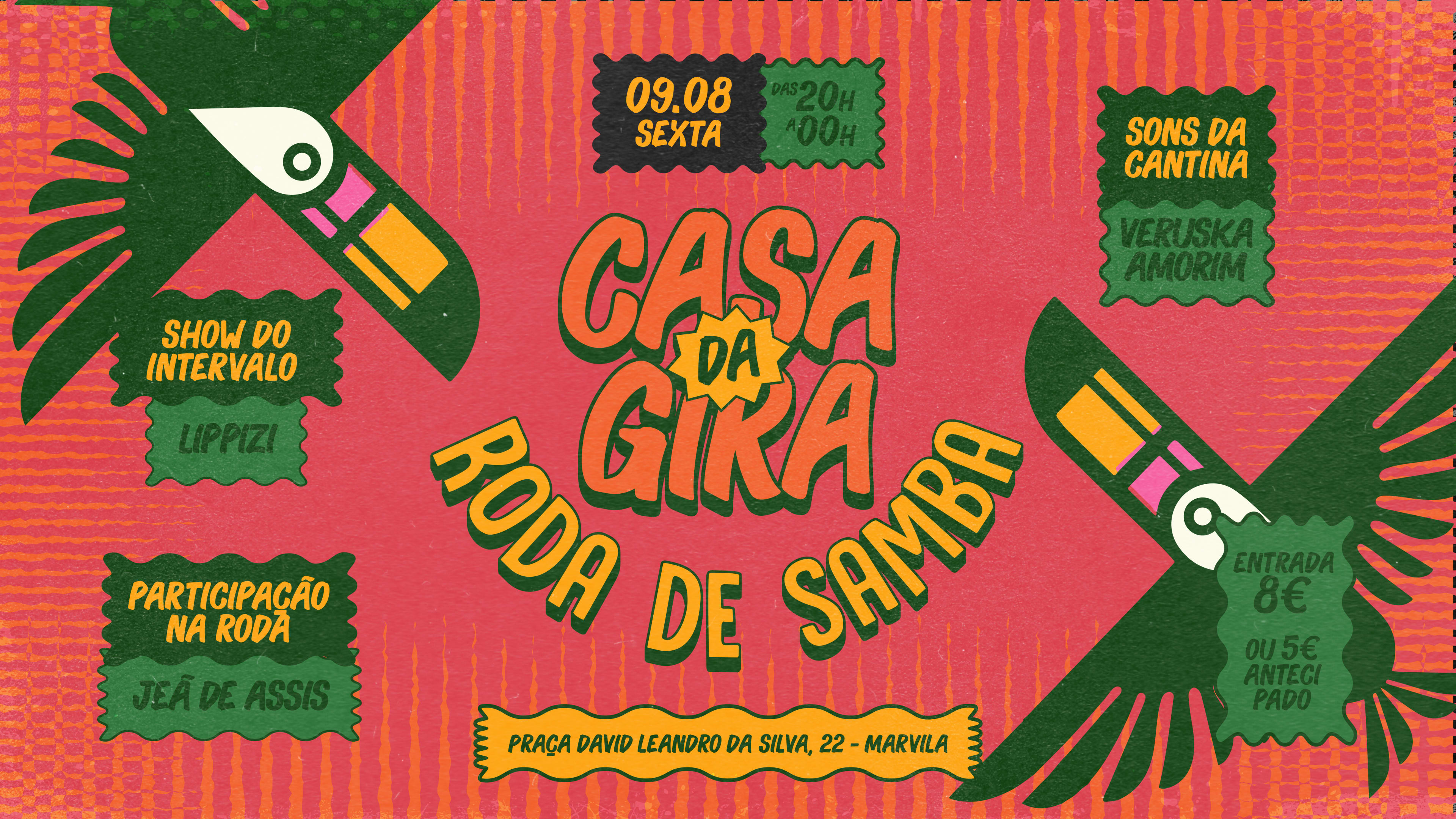 Casa Da Gira 09/08