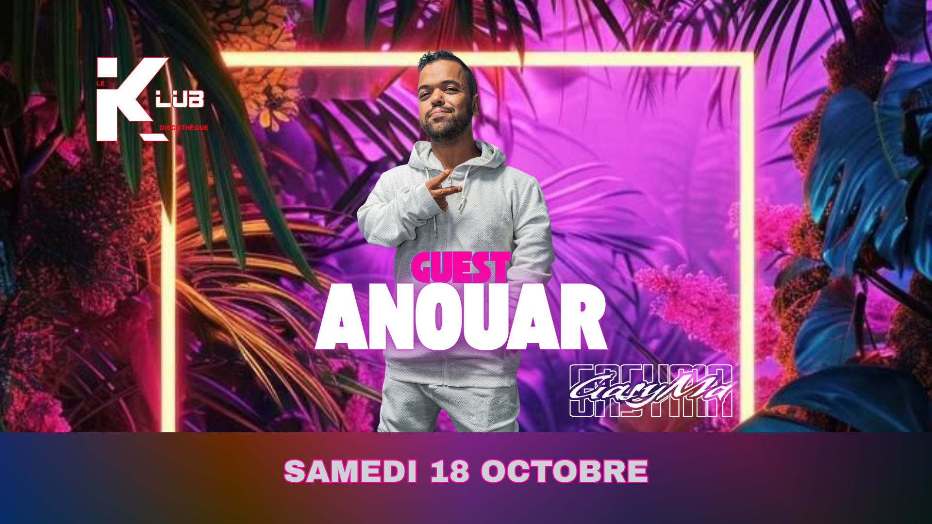 Anouar Dj Guest Le Klub 18 Oct
