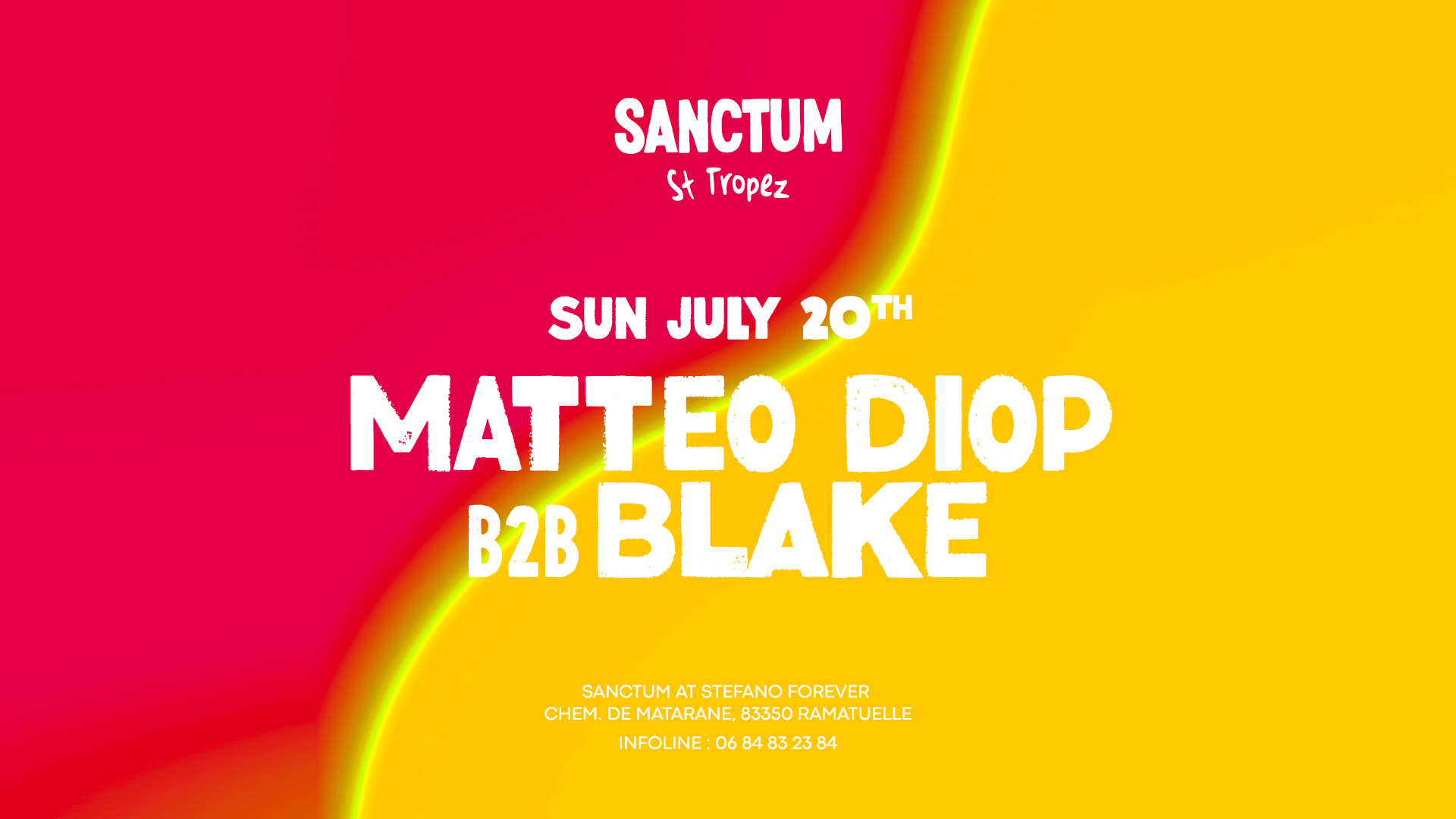 Area: Matteo Diop B2b Blake At Sanctum St-Tropez