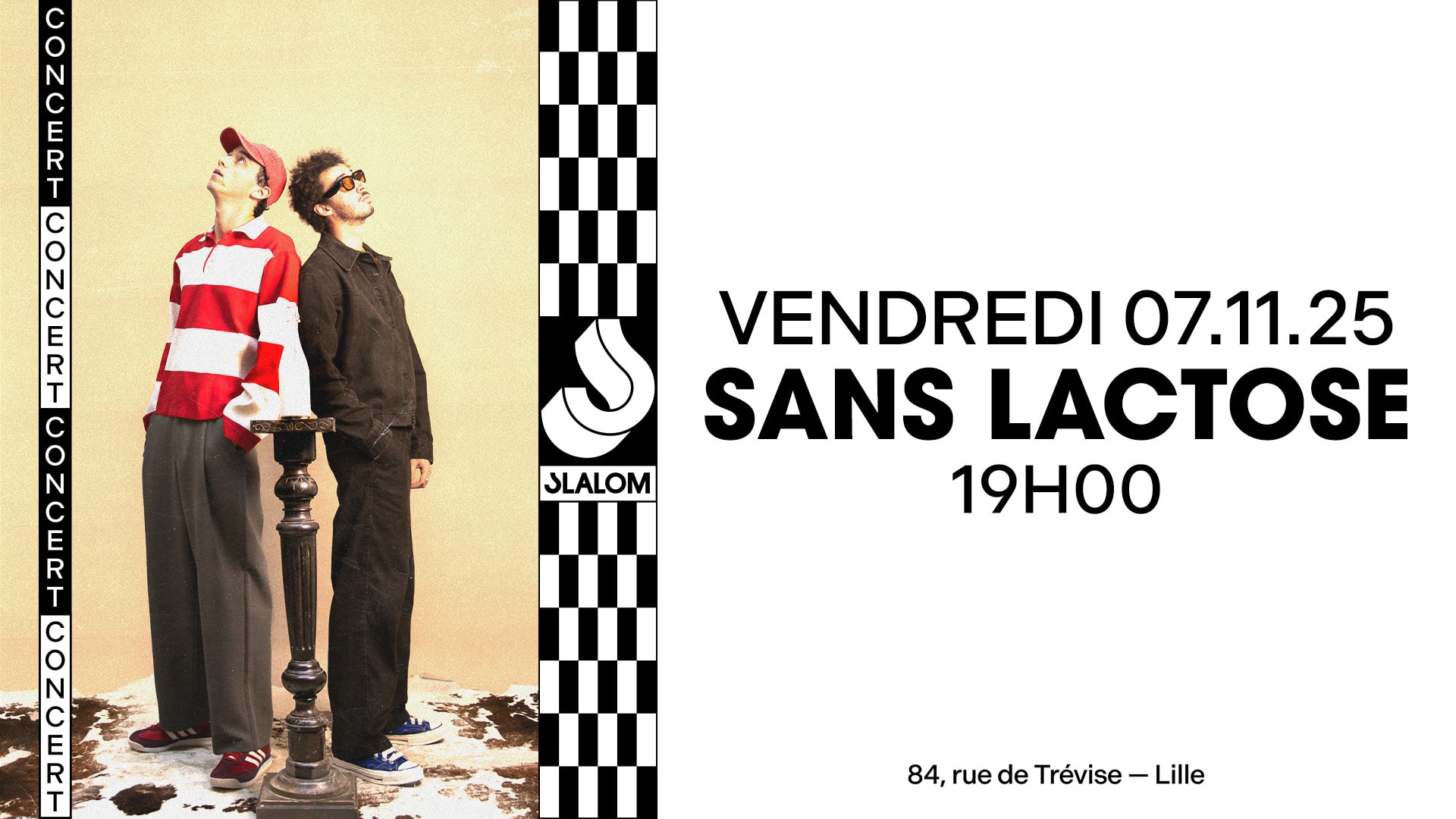 Slalom : Sans Lactose [Concert]