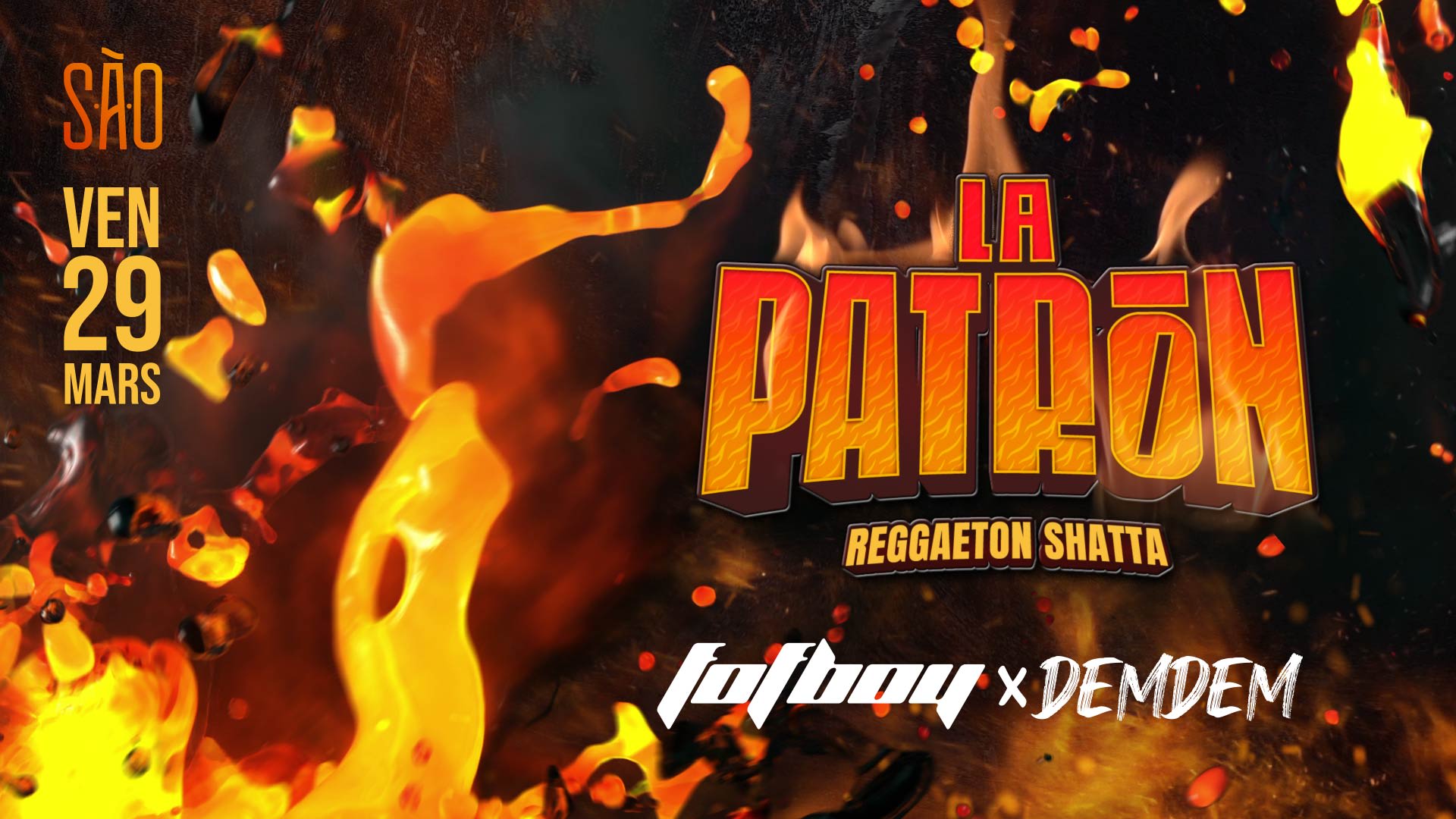 Sao - La Patron - Ven. 29/03