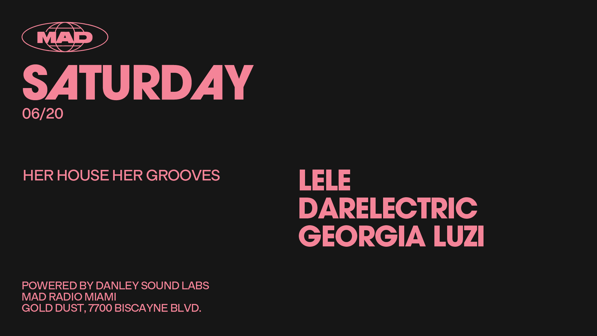 Her House Her Grooves: Lele / Darelectric / Georgia Luzi