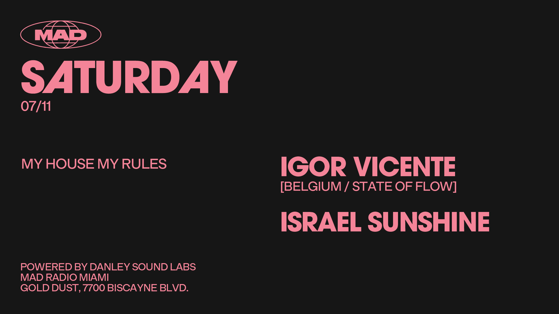 My House My Rules: Igor Vicente / Israel Sunshine