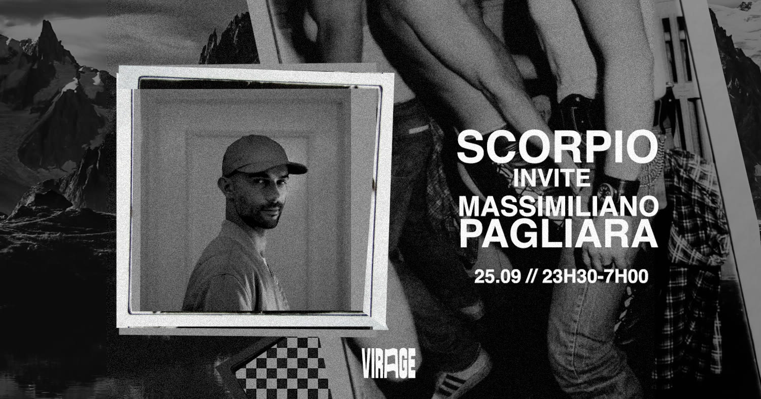 Scorpio : Massimiliano Pagliara & Guests