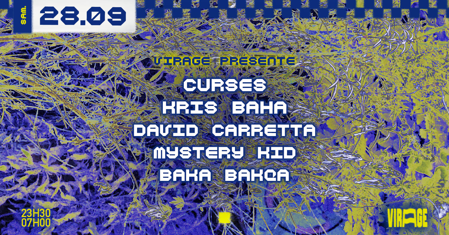 Virage Présente : Curses, Kris Baha, David Carretta