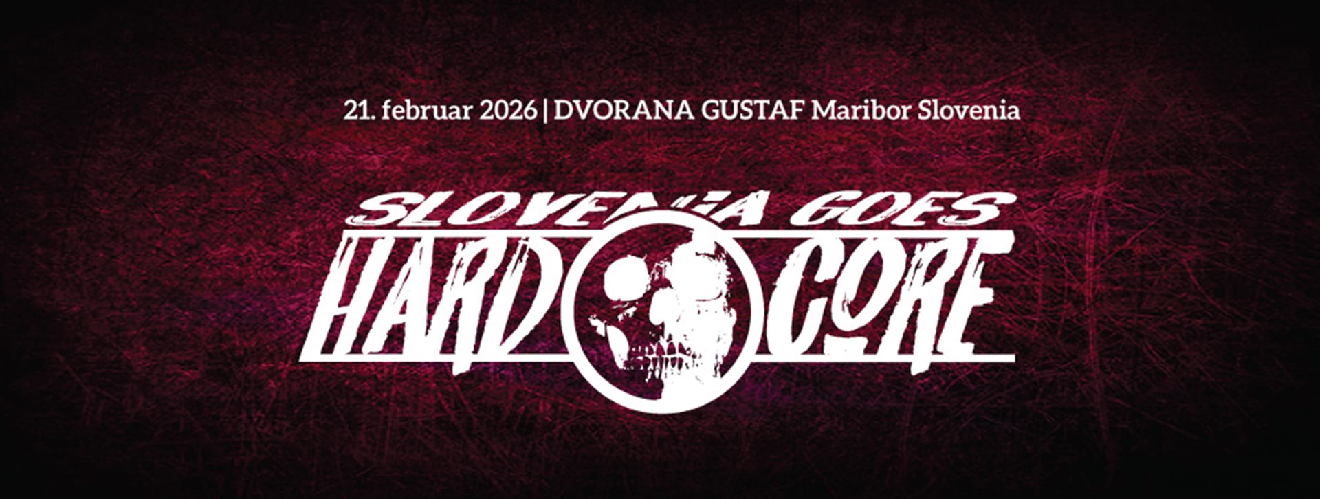 Slovenia Goes Hardcore Maribor