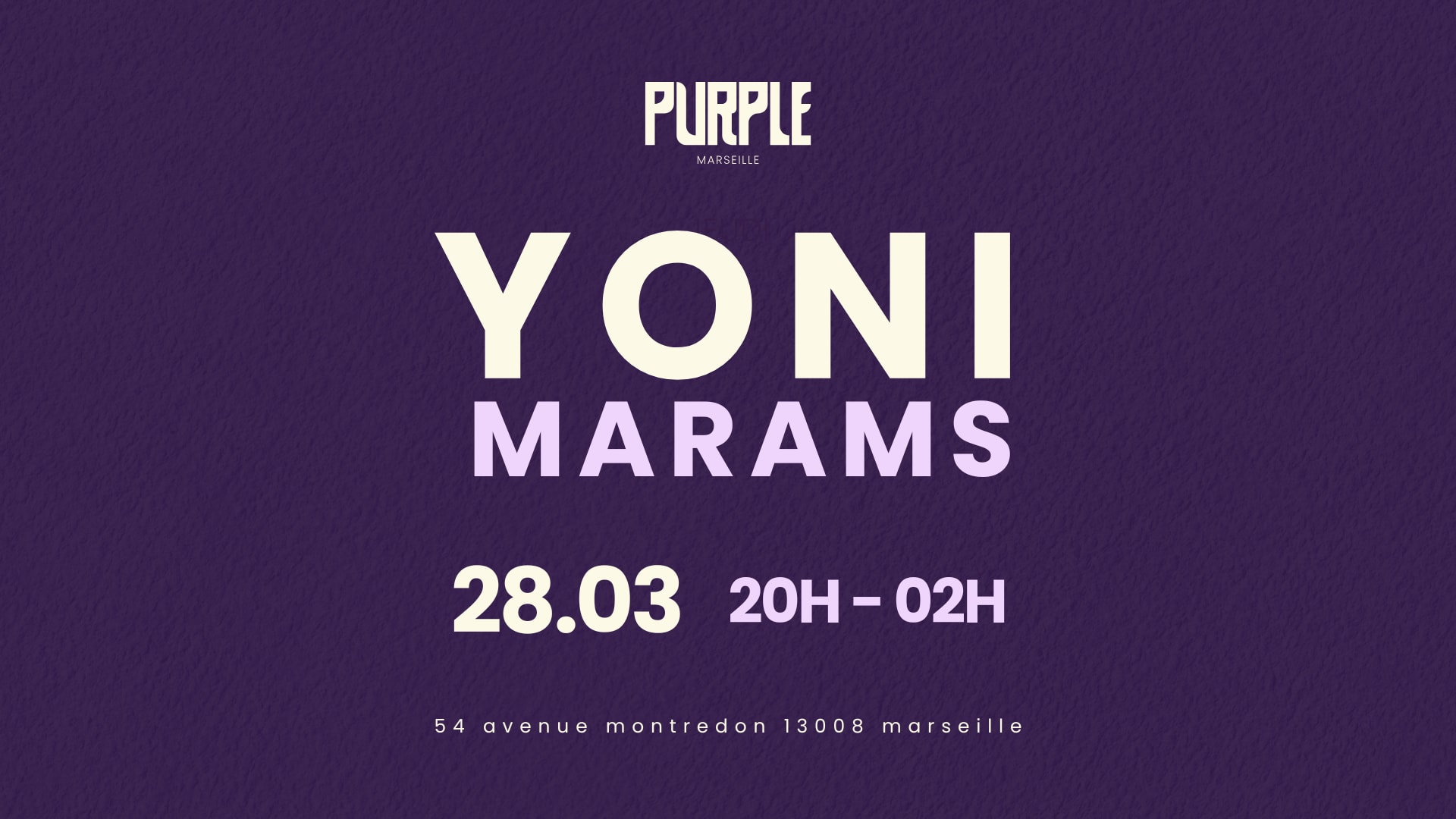 Re Oppening, Samedi 28 Mars - Yoni & Marams