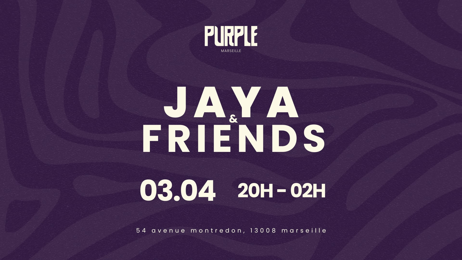 Jaya And Friends - Vendredi 03 Mars