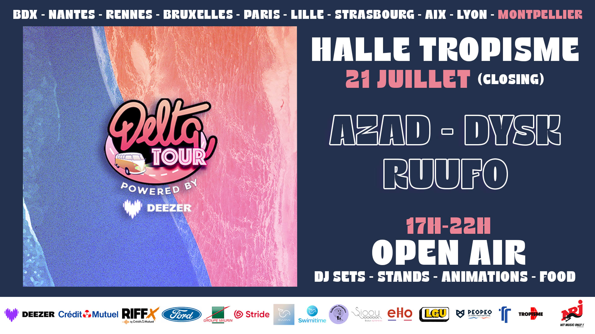 Open Air : Delta Tour X Tropisme - Montpellier