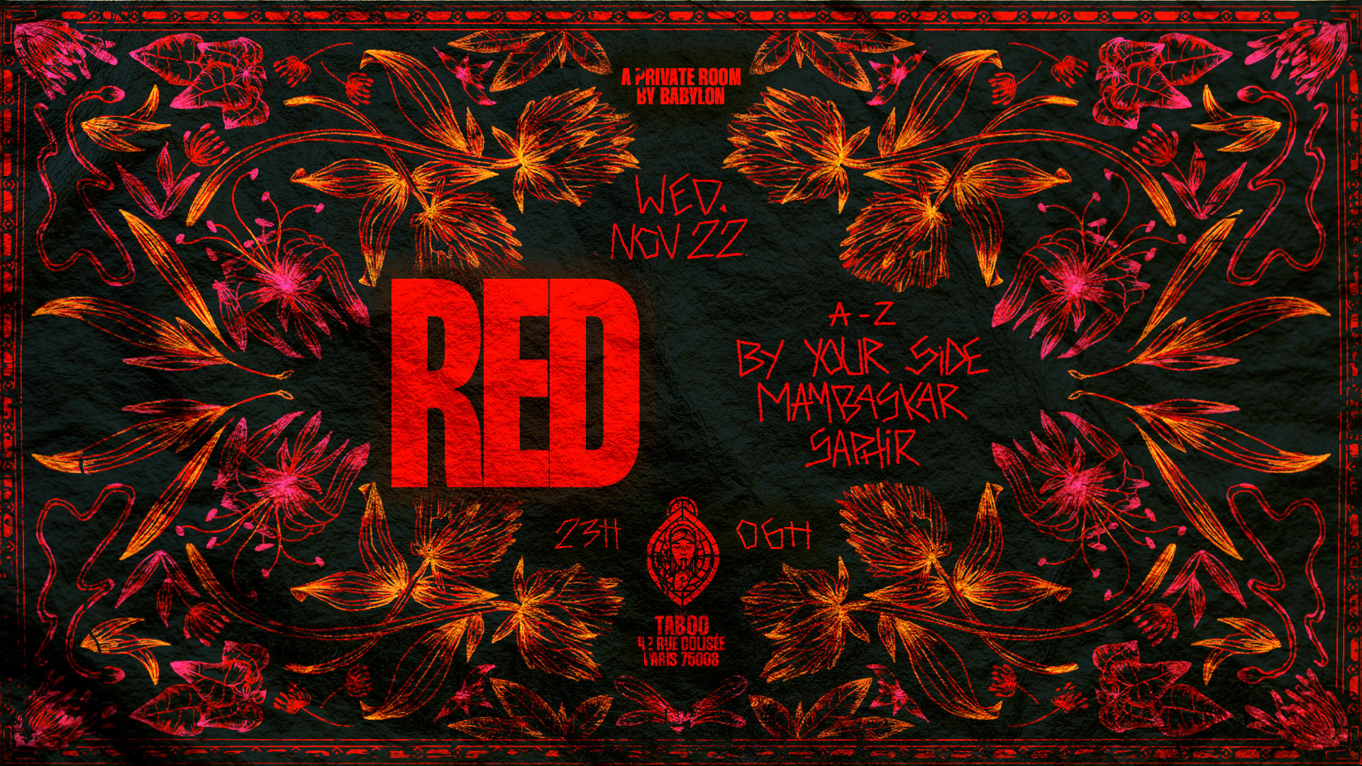 Red 22/11 - A Private Room By Babylon @Taboo