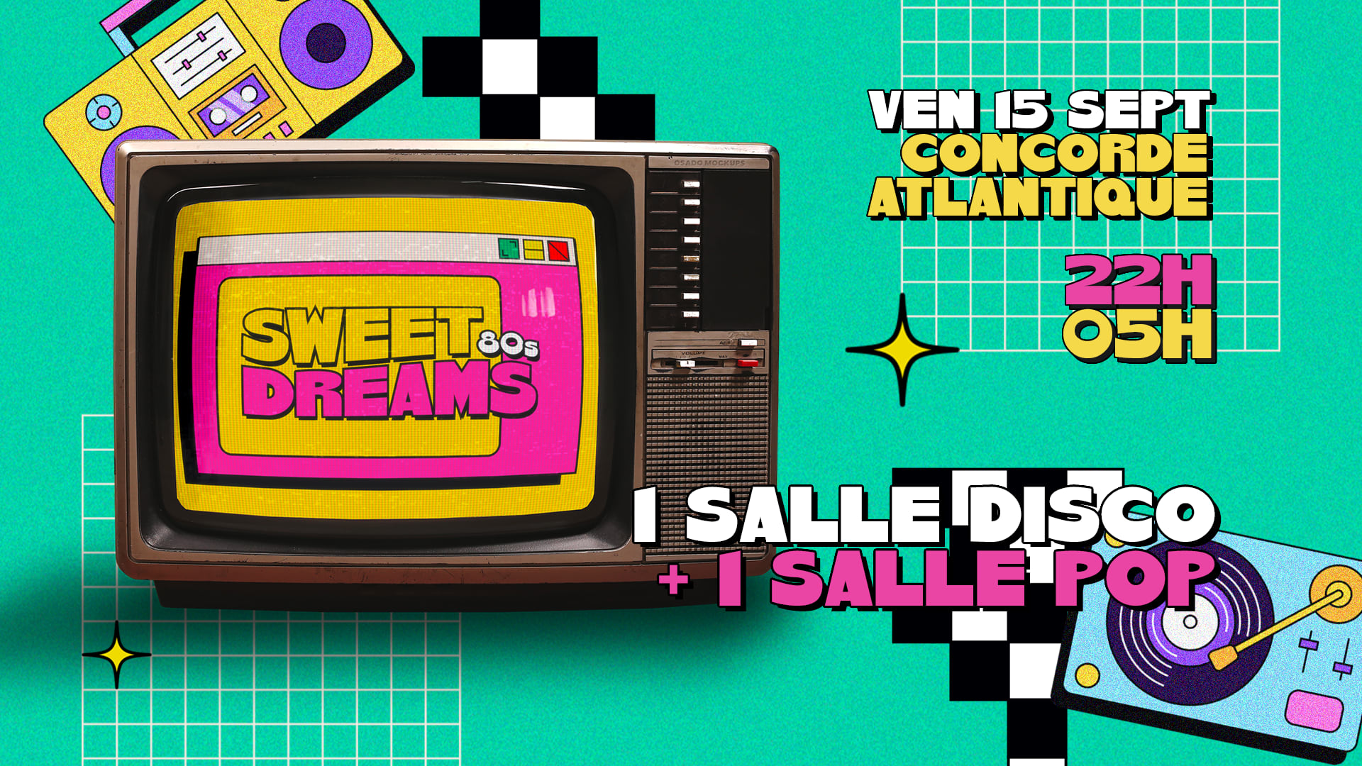 Sweet Dreams @Concorde Atlantique Paris - Disco Experience