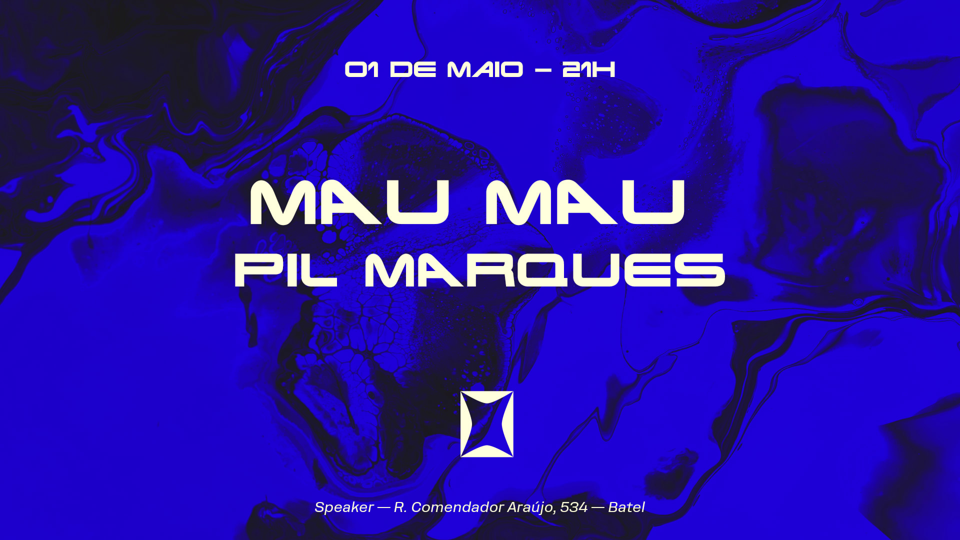 Mau Mau E Pil Marques