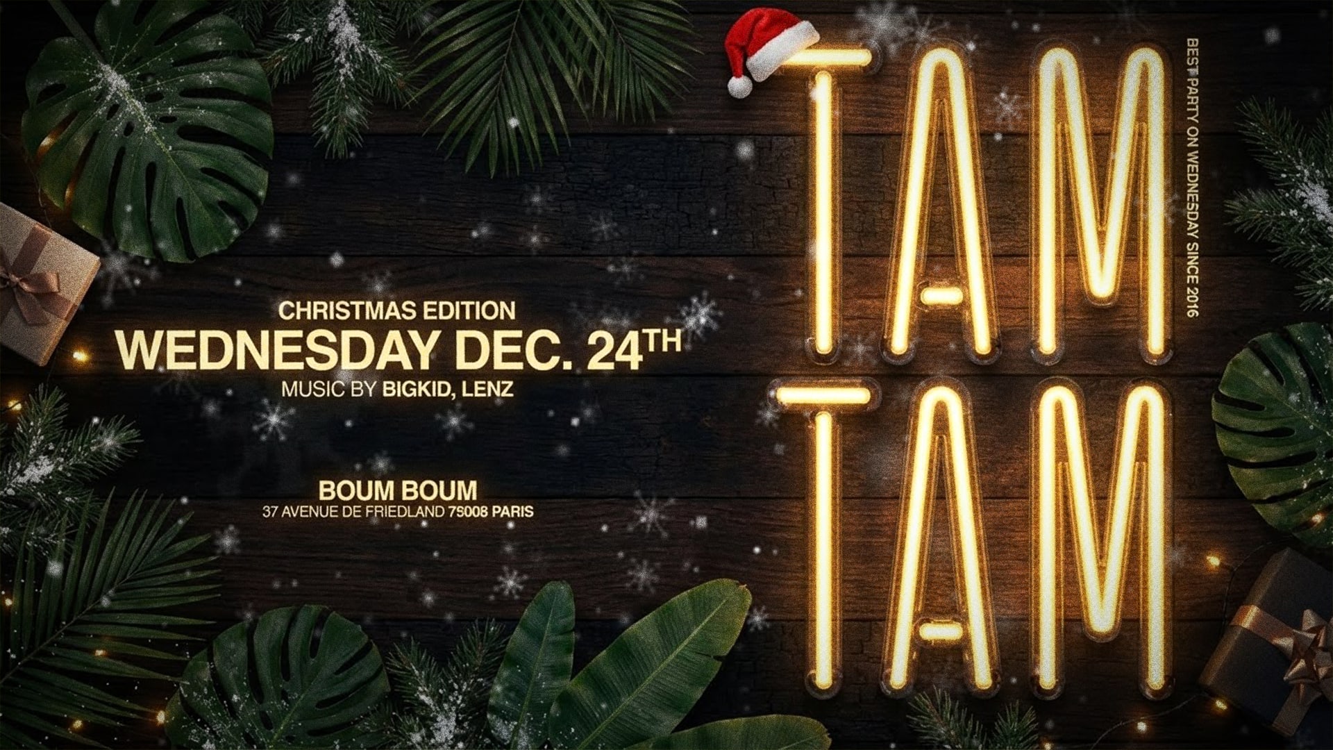 Mercredi 24 Decembre - Tam Tam Christmas Edition
