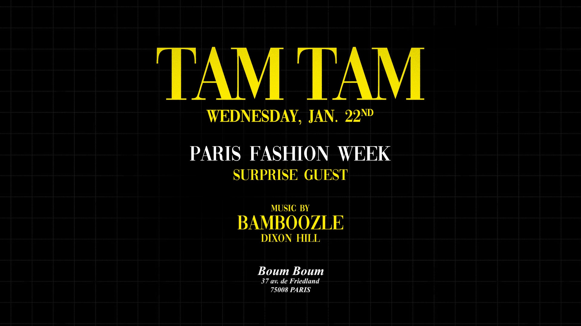 Tam Tam Present Dj Bamboozle // Pfw