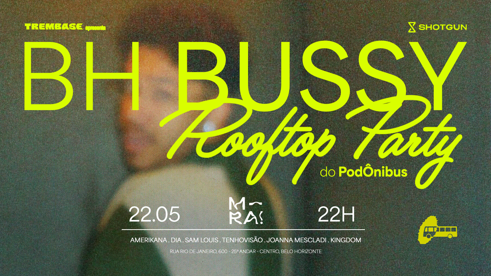 Bhbussy No Mira! Rooftop Party Do Podônibus