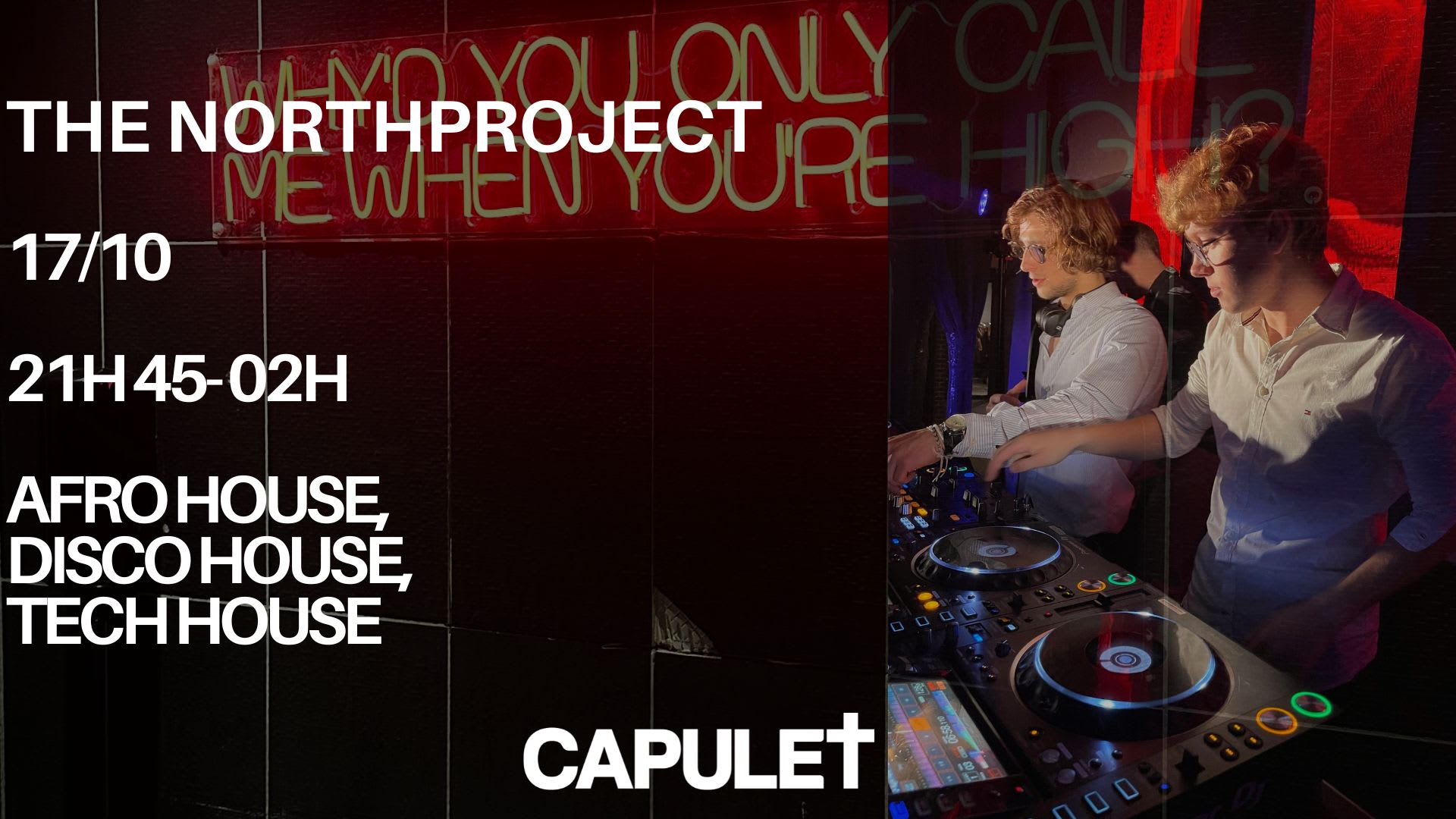 The Northproject, Capulet, 17/10