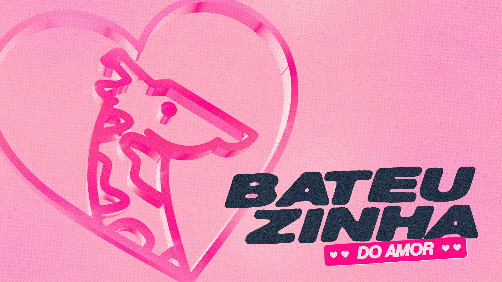 Bateuzinha Do Amor