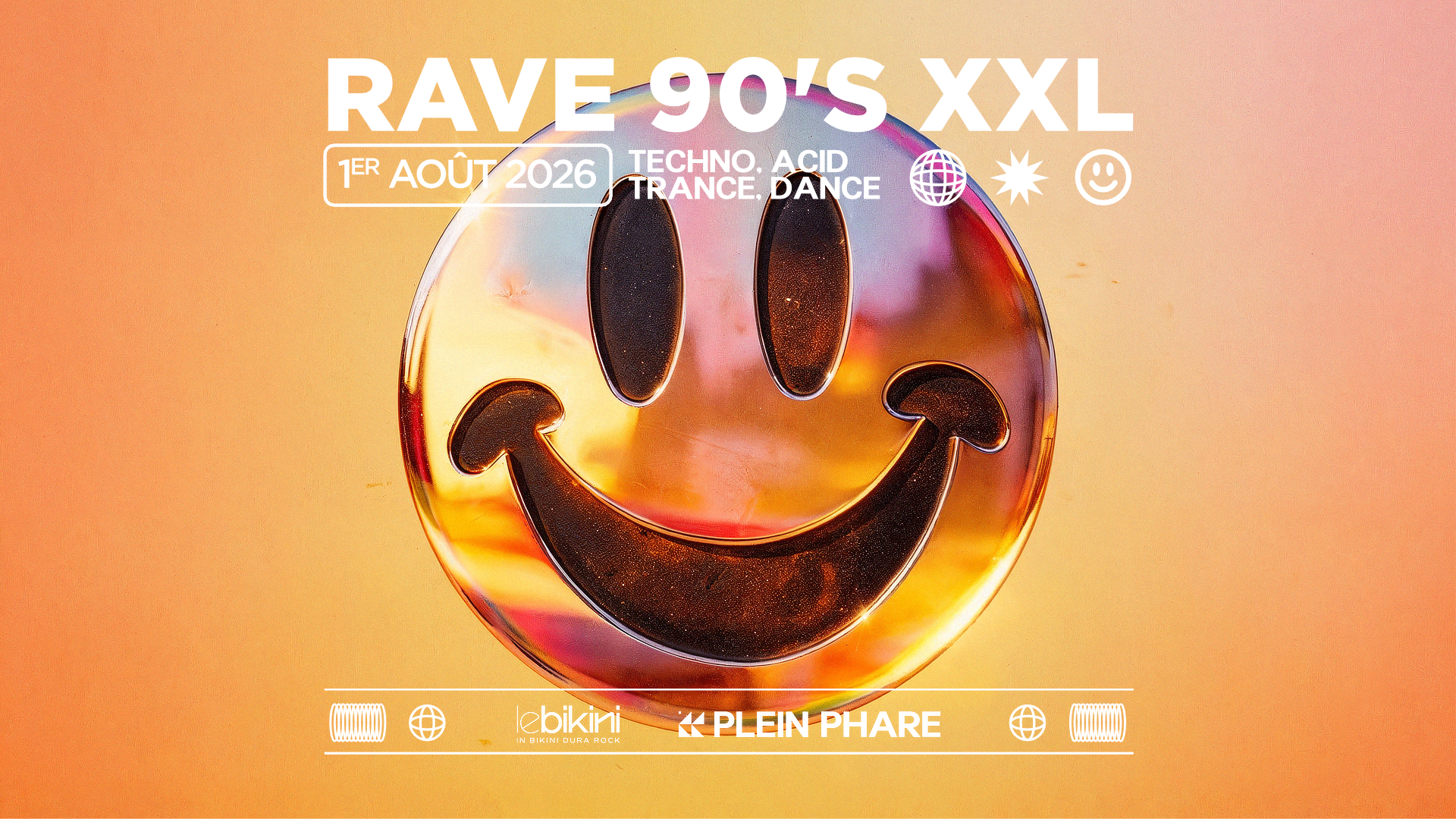 Rave 90's Xxl - Summer Edition - *Entrée Gratuite