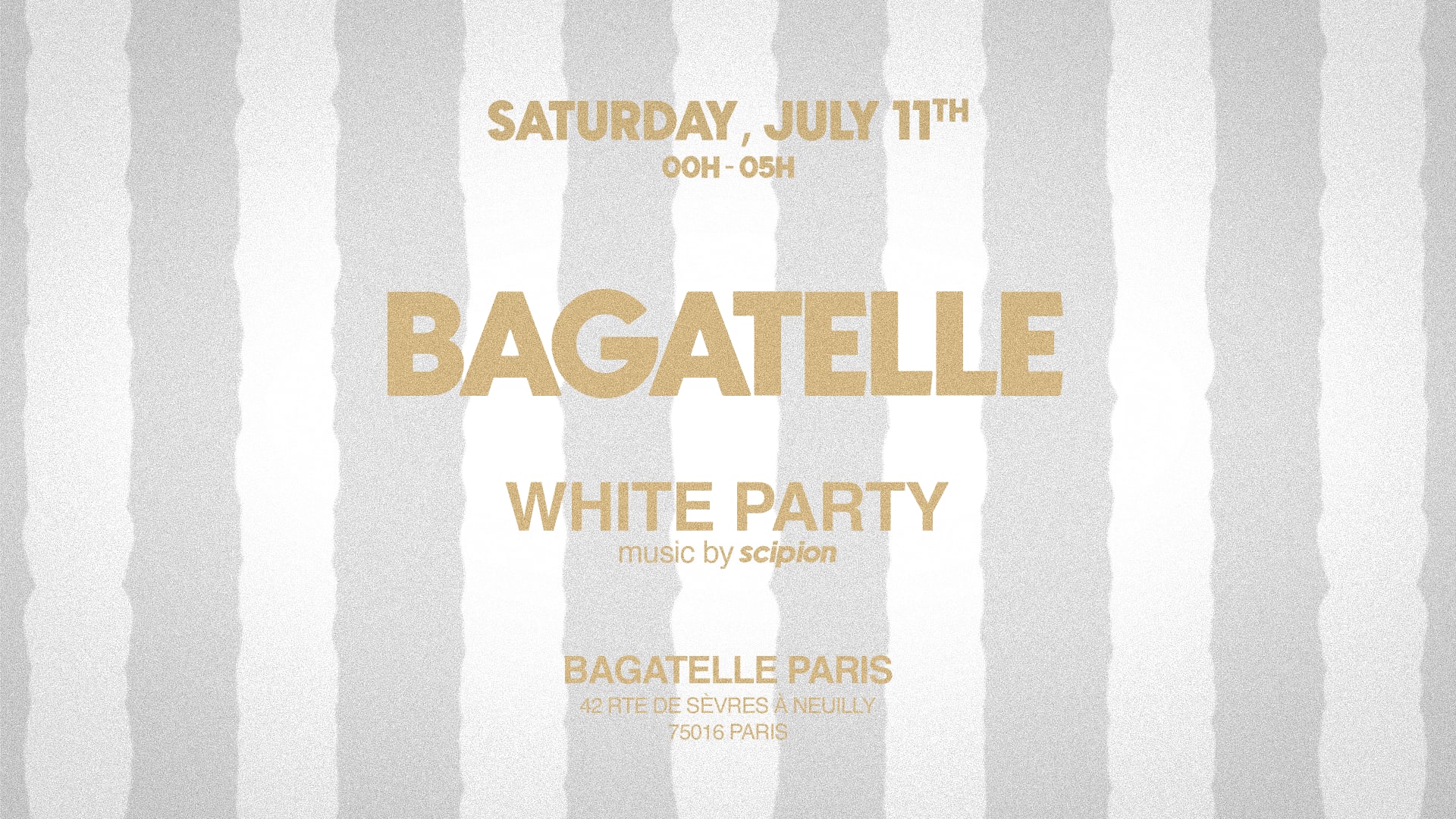 Samedi 11 Juillet - White Party - Bagatelle