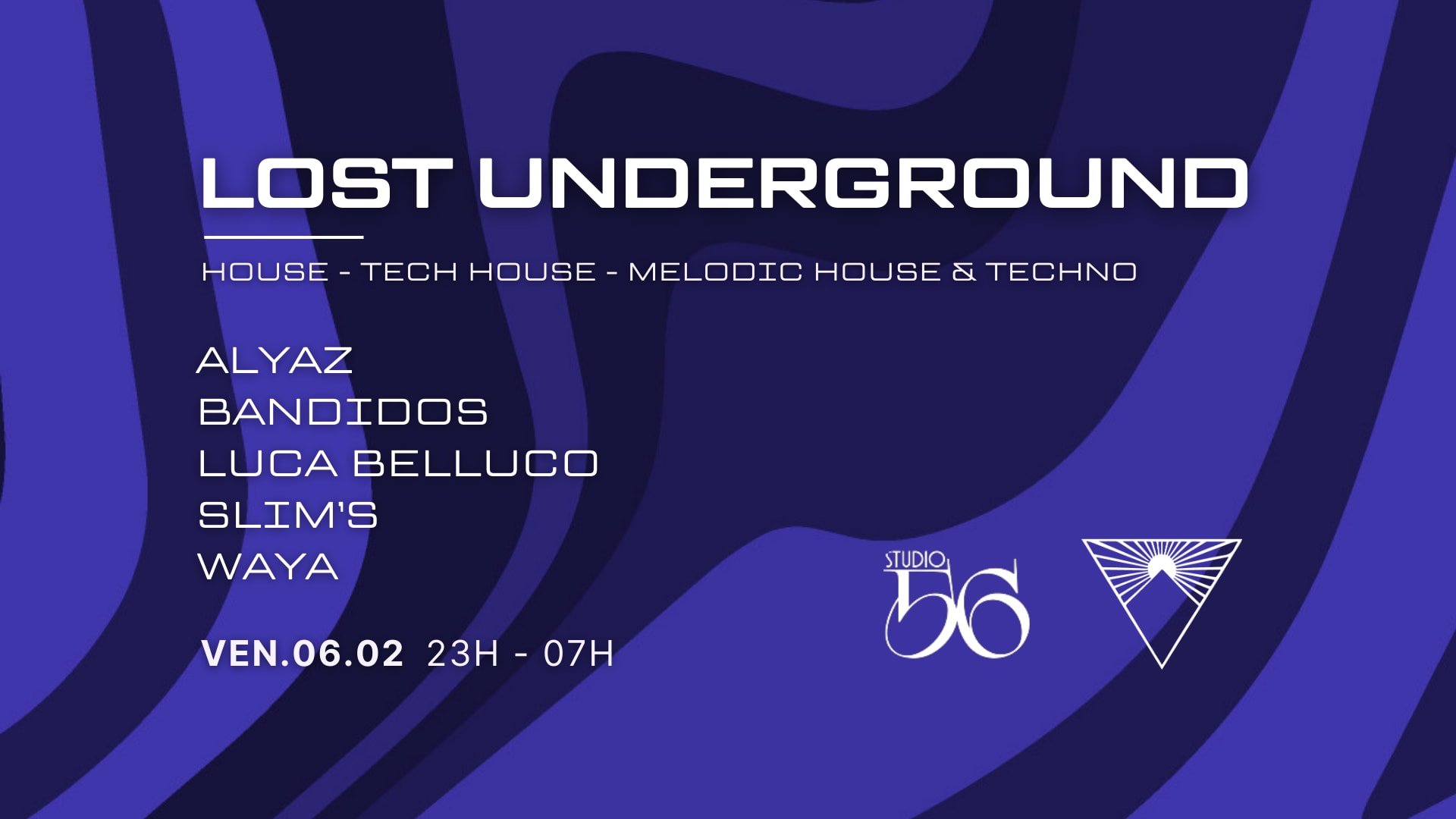 Lost Underground W/ Luca Belluco , Waya, & Lost In Paris