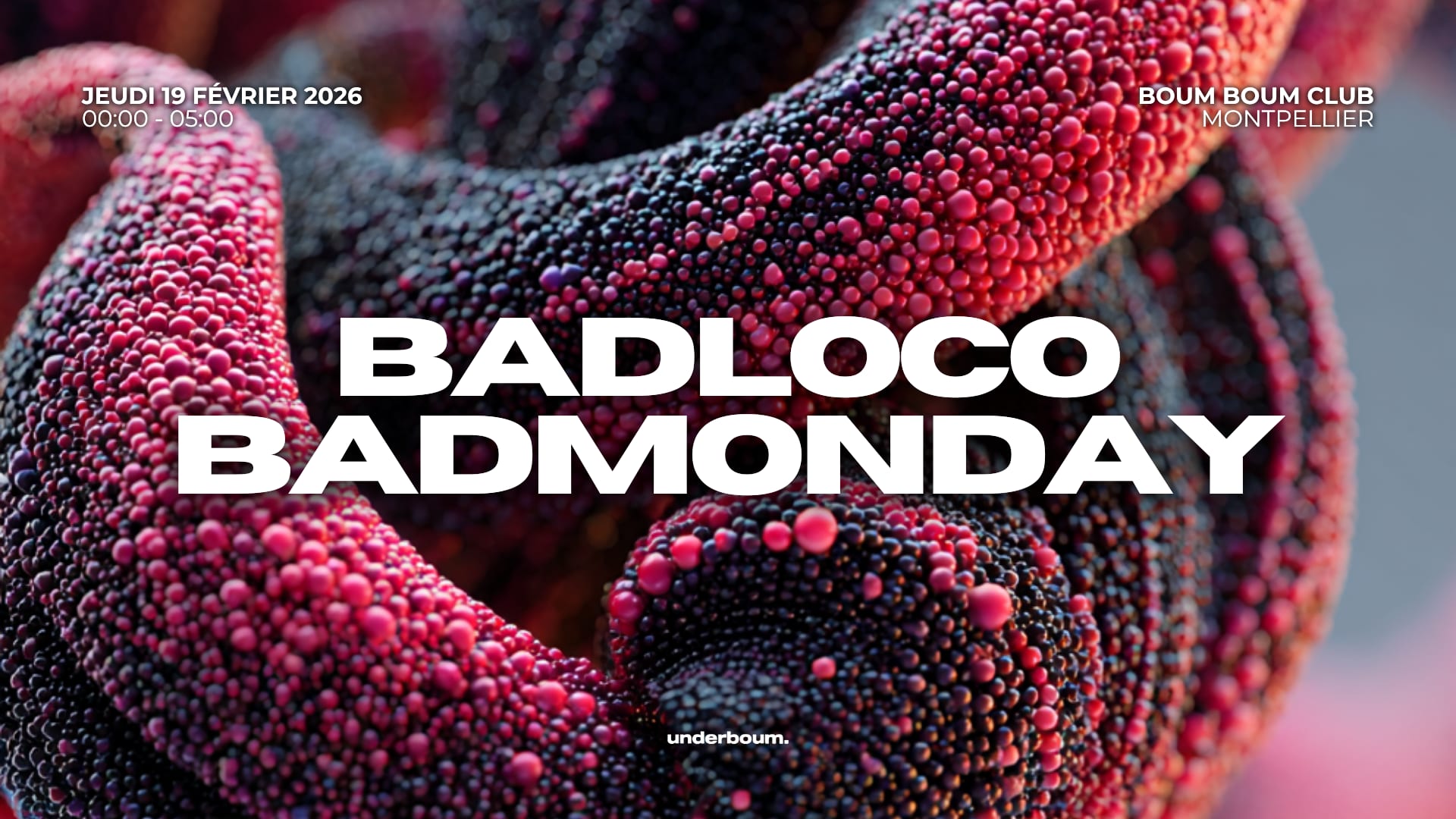Underboum : Badloco - Badmonday