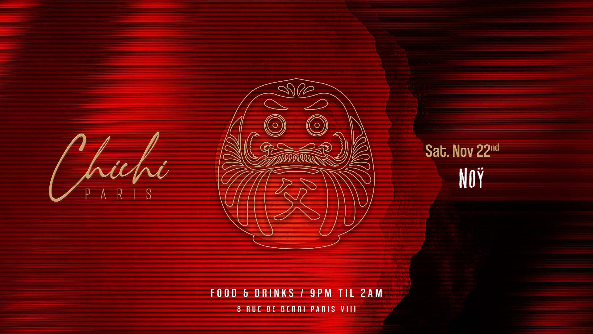 Chichi Paris - Saturday Night 22/11