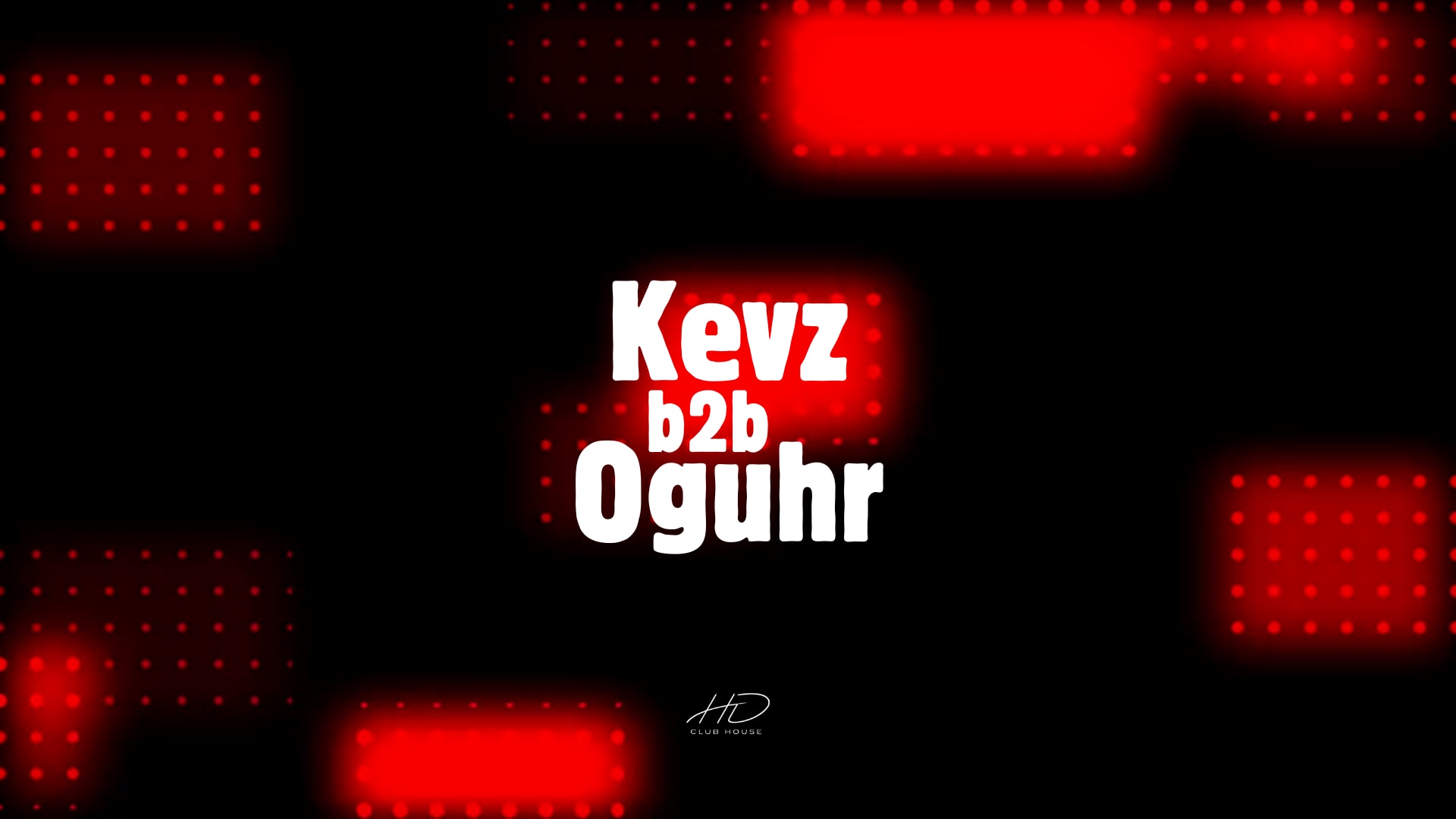 Kevz B2b Oguhr @ Hd Club House | Amiens