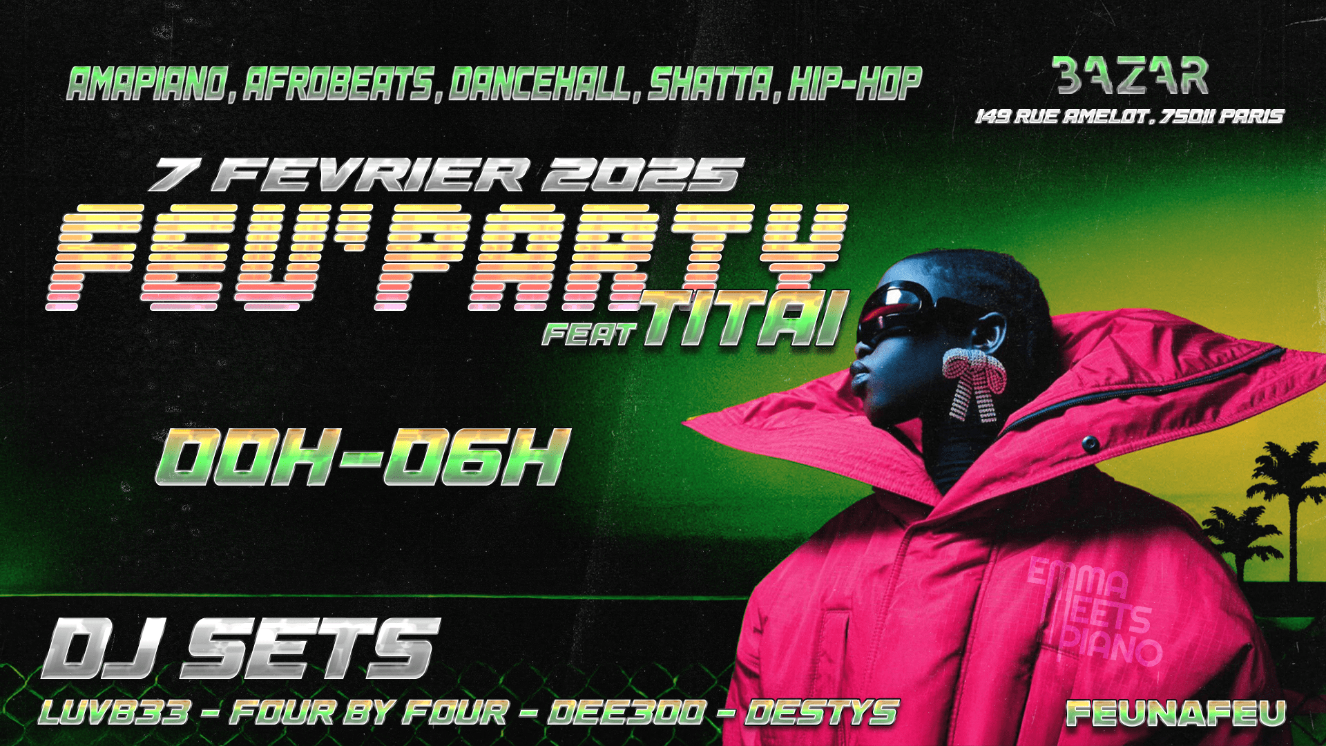 Bazar X Feu'party With Titai