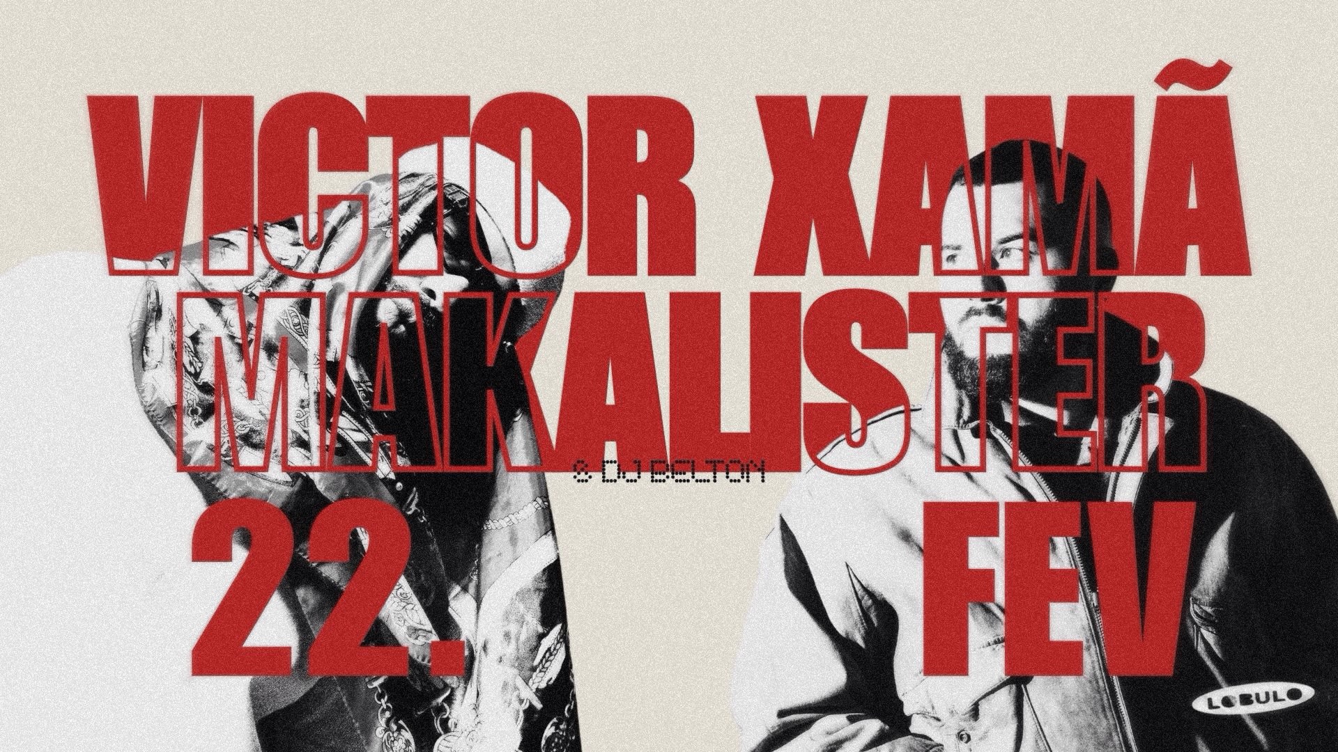 Lóbulo Apresenta: Victor Xamã + Makalister Em Brasília