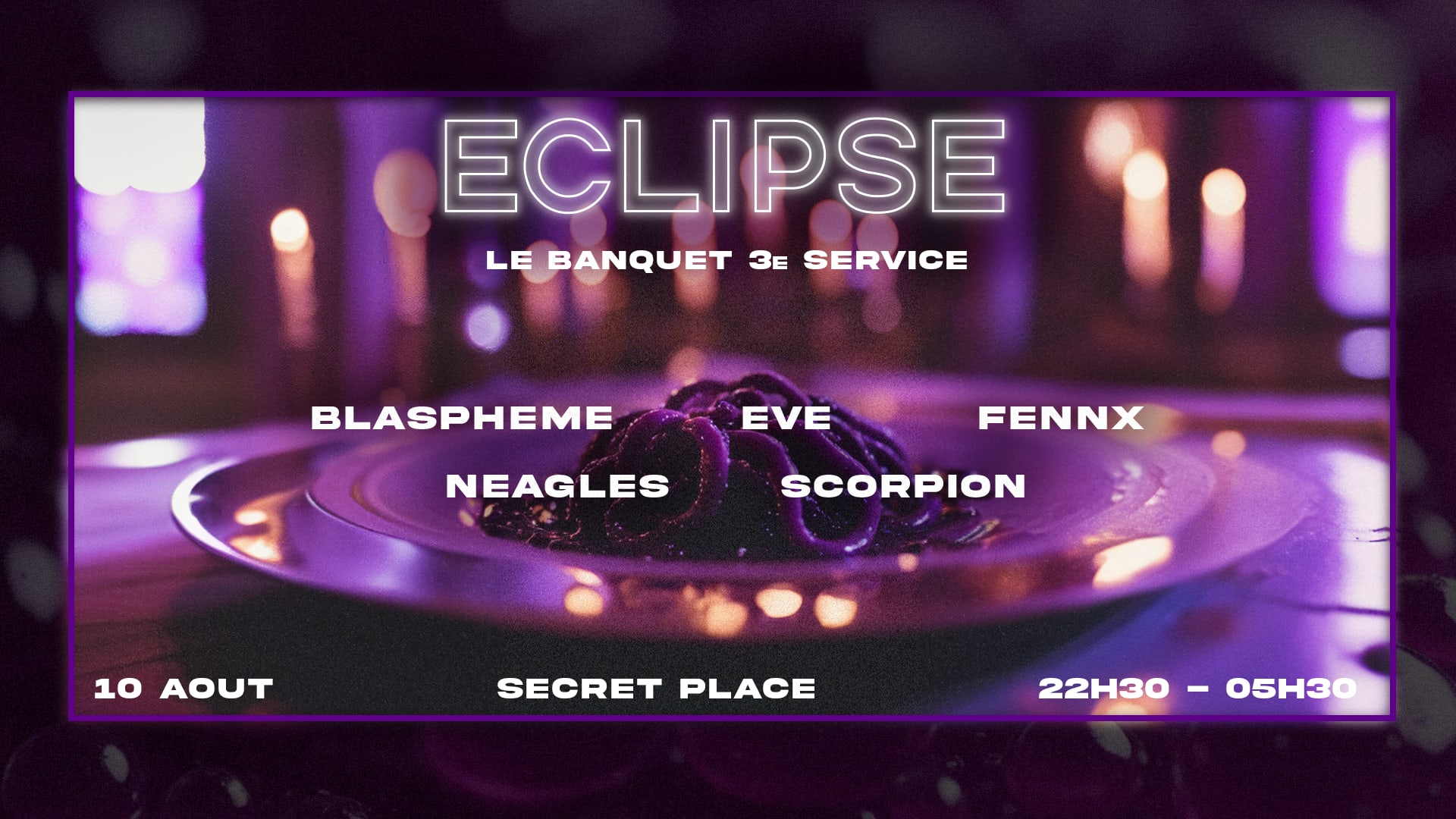 Eclipse : Le Banquet 3ème Service