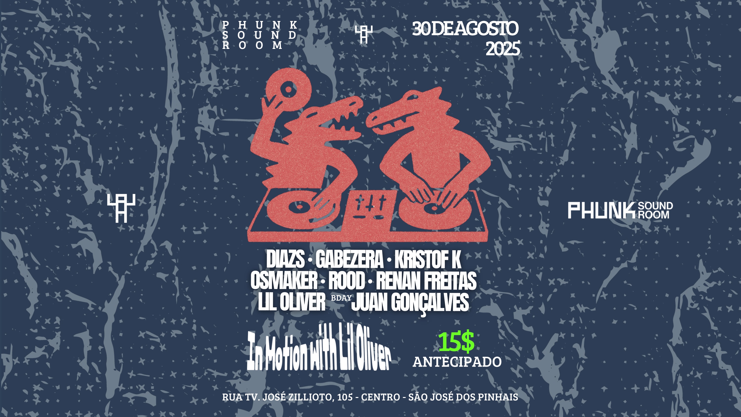 Phunk Sound Room Apres: In Motion W/ Lil Oliver