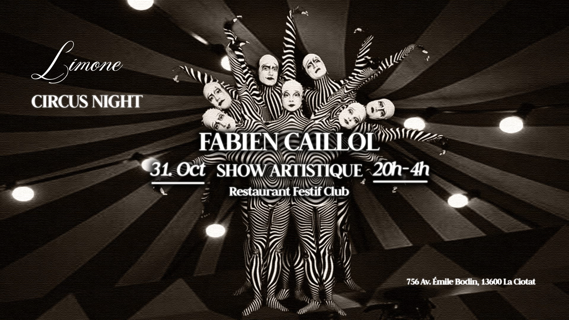 Limone - Circus Halloween - Vendredi 31 Octobre